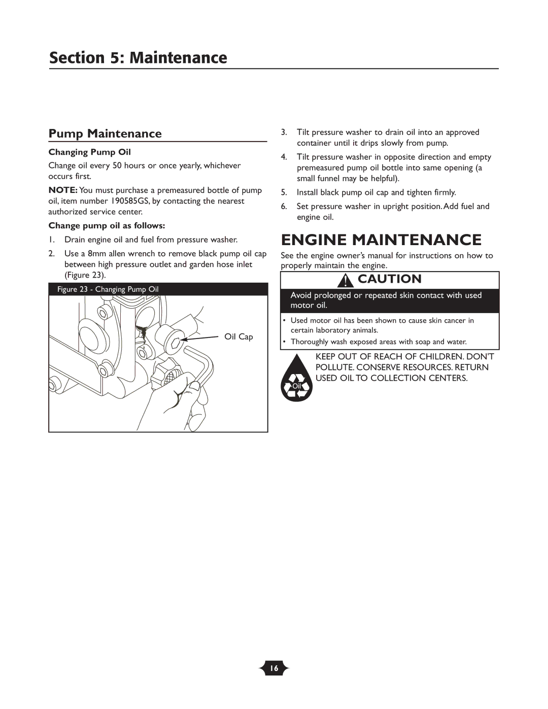 Briggs & Stratton 020251 Engine Maintenance, Pump Maintenance, Changing Pump Oil, Change pump oil as follows, Oil Cap 