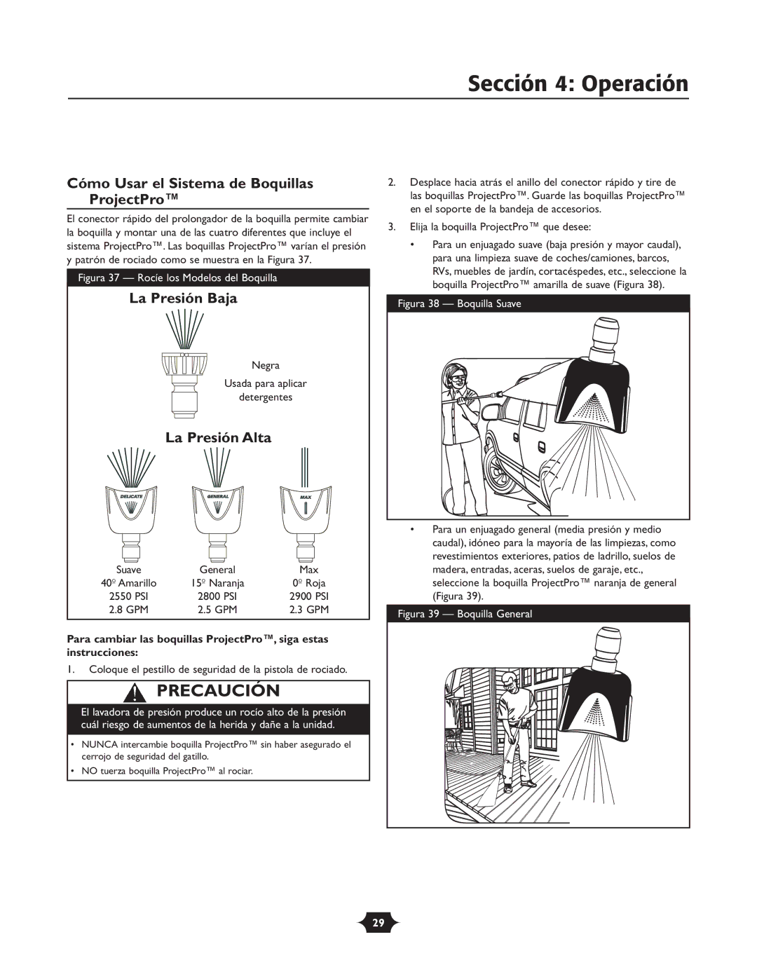 Briggs & Stratton 020251 owner manual Cómo Usar el Sistema de Boquillas ProjectPro, La Presión Baja, La Presión Alta 