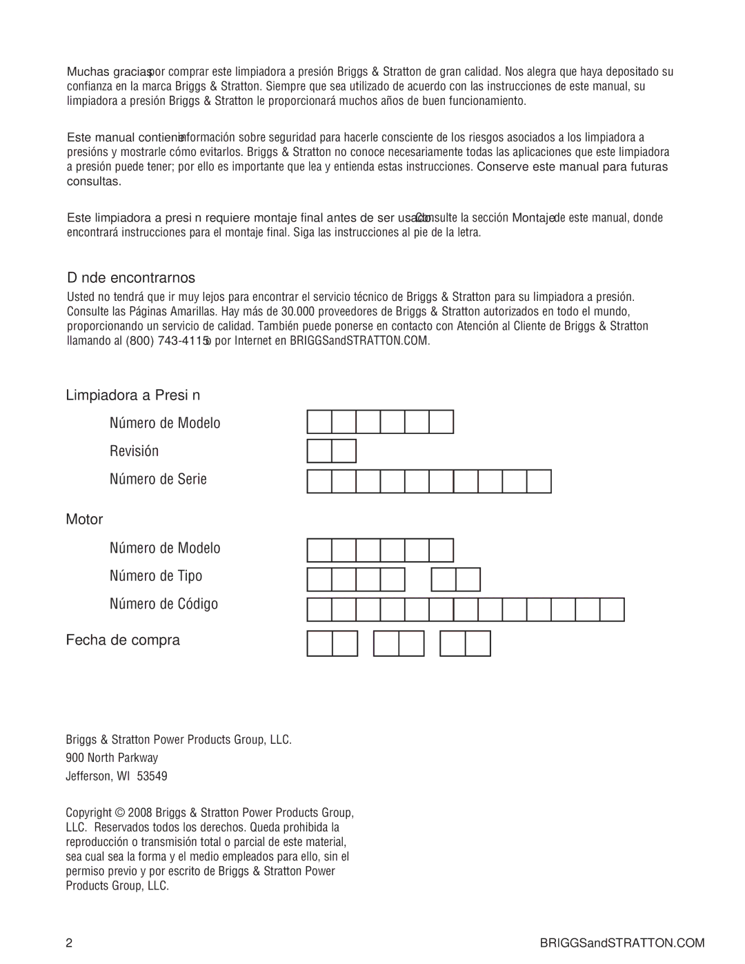 Briggs & Stratton 020274-0 manual Dónde encontrarnos, Limpiadora a Presión, Motor, Fecha de compra 