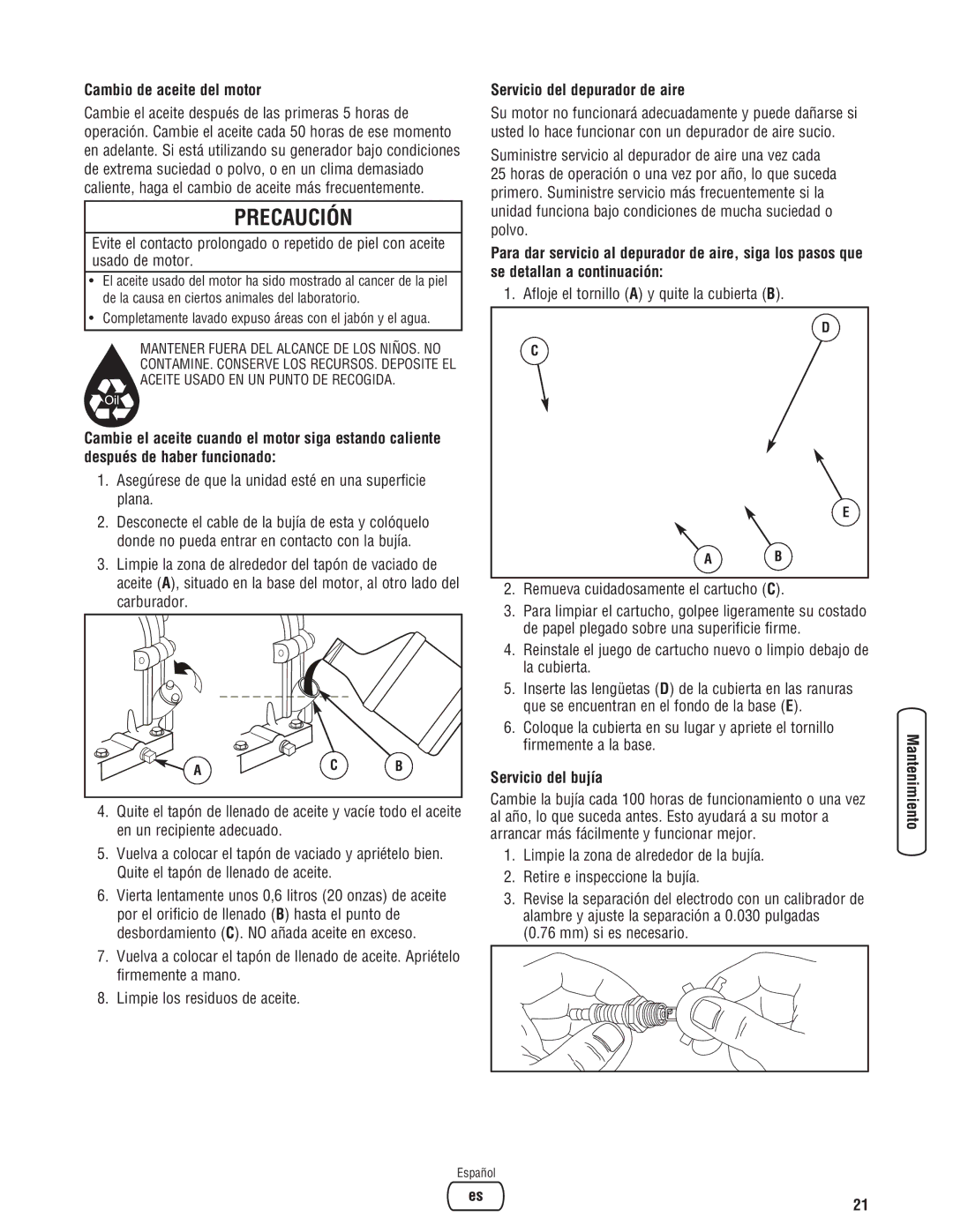 Briggs & Stratton 020274-0 manual Cambio de aceite del motor, Asegúrese de que la unidad esté en una superficie plana 