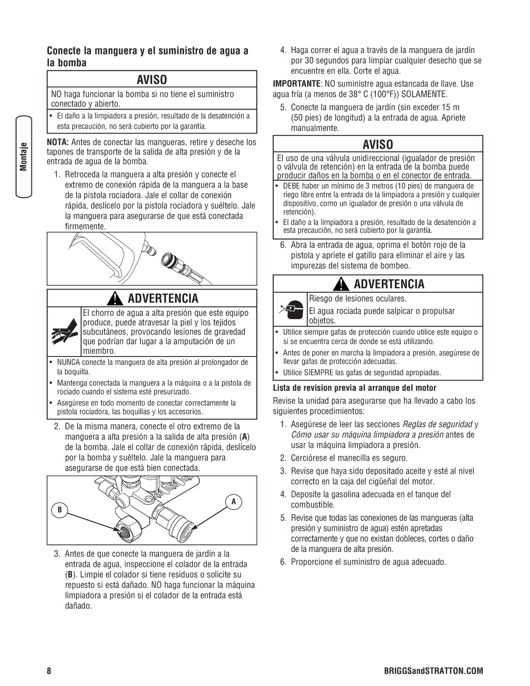 Briggs & Stratton 020324-0 manual Conecte la manguera y el suministro de agua a la bomba 