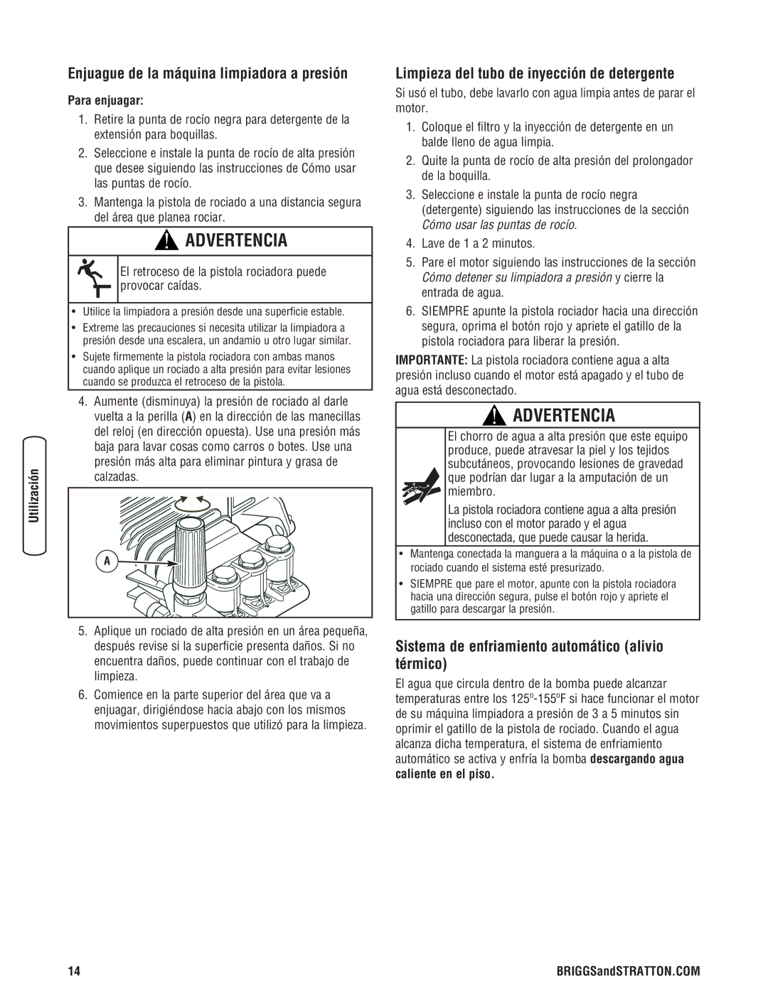 Briggs & Stratton 020324-0 manual Enjuague de la máquina limpiadora a presión, Limpieza del tubo de inyección de detergente 