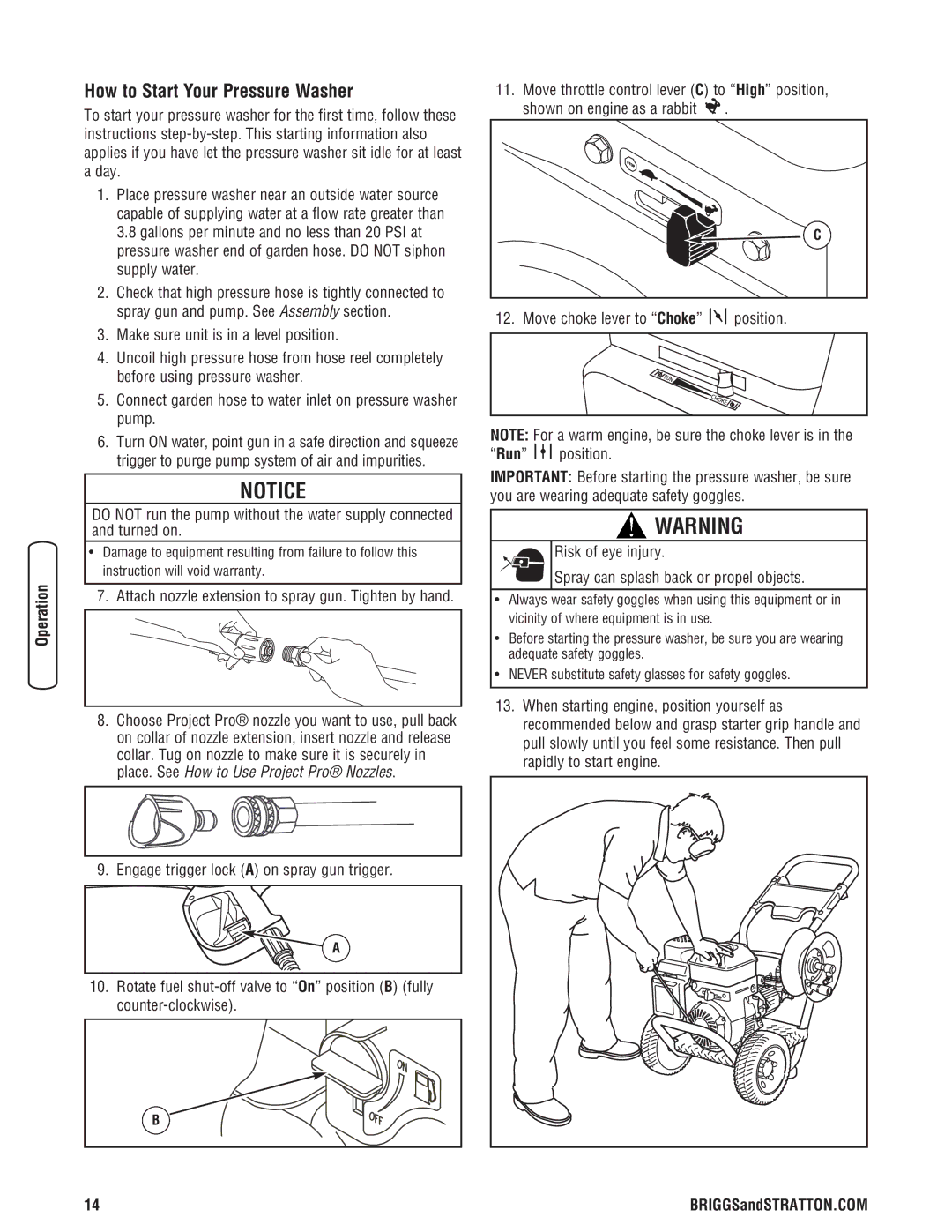 Briggs & Stratton 020364-0 manual How to Start Your Pressure Washer, Attach nozzle extension to spray gun. Tighten by hand 