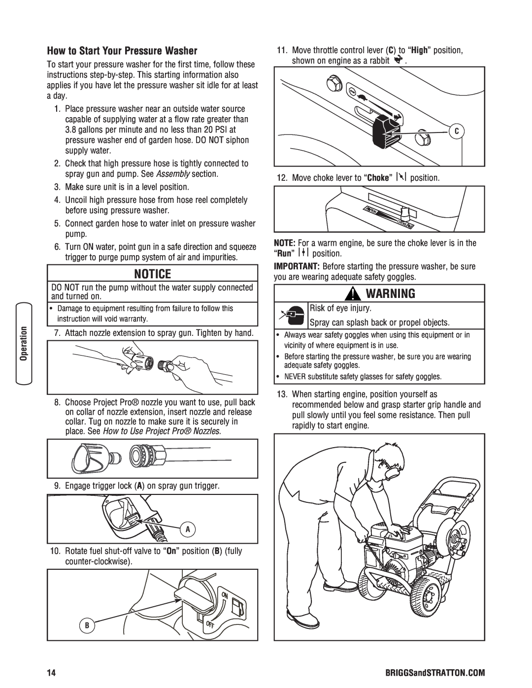 Briggs & Stratton 020364-0 manual Notice, How to Start Your Pressure Washer 