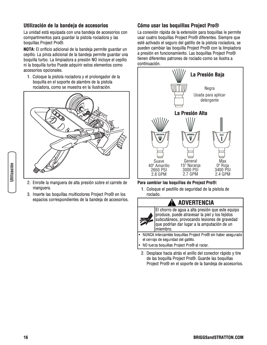 Briggs & Stratton 020364-0 manual Advertencia, Utilización de la bandeja de accesorios, Cómo usar las boquillas Project Pro 