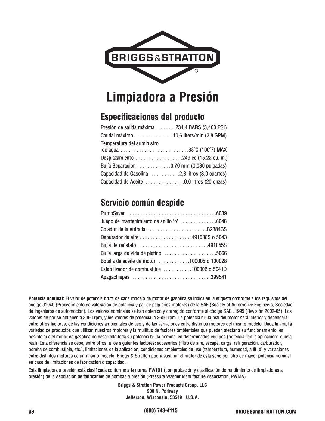 Briggs & Stratton 020364-0 manual Limpiadora a Presión, Especificaciones del producto, Servicio común despide 