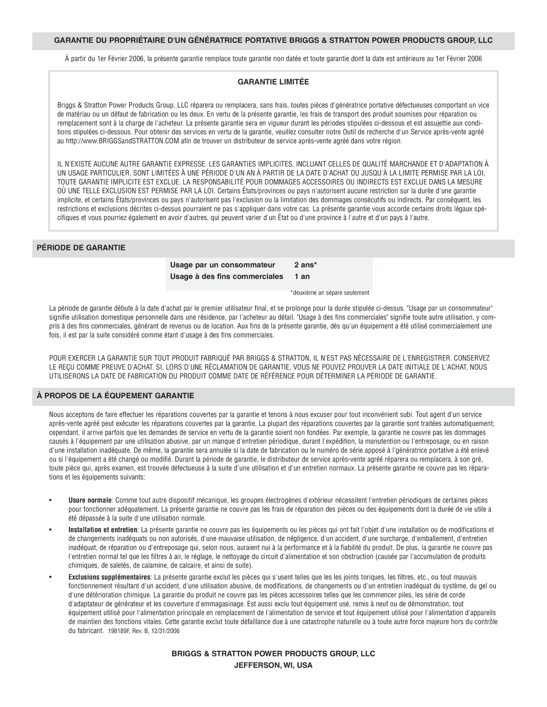 Briggs & Stratton 030206 owner manual Garantie Limitée 