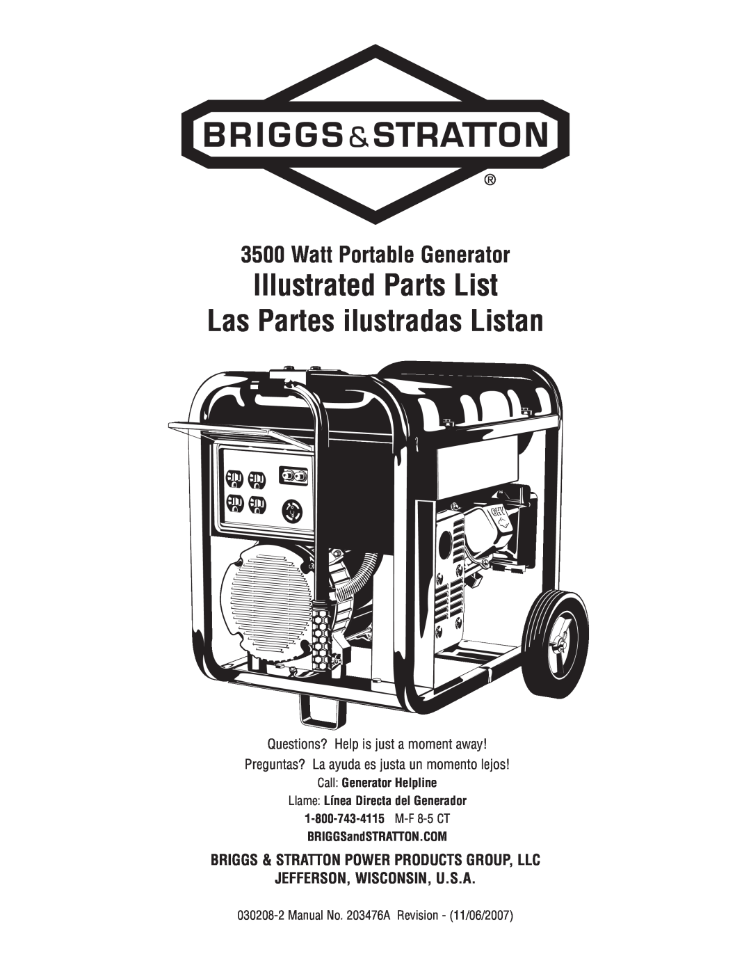 Briggs & Stratton 030208-2 manual Watt Portable Generator, Call Generator Helpline, Llame Línea Directa del Generador 