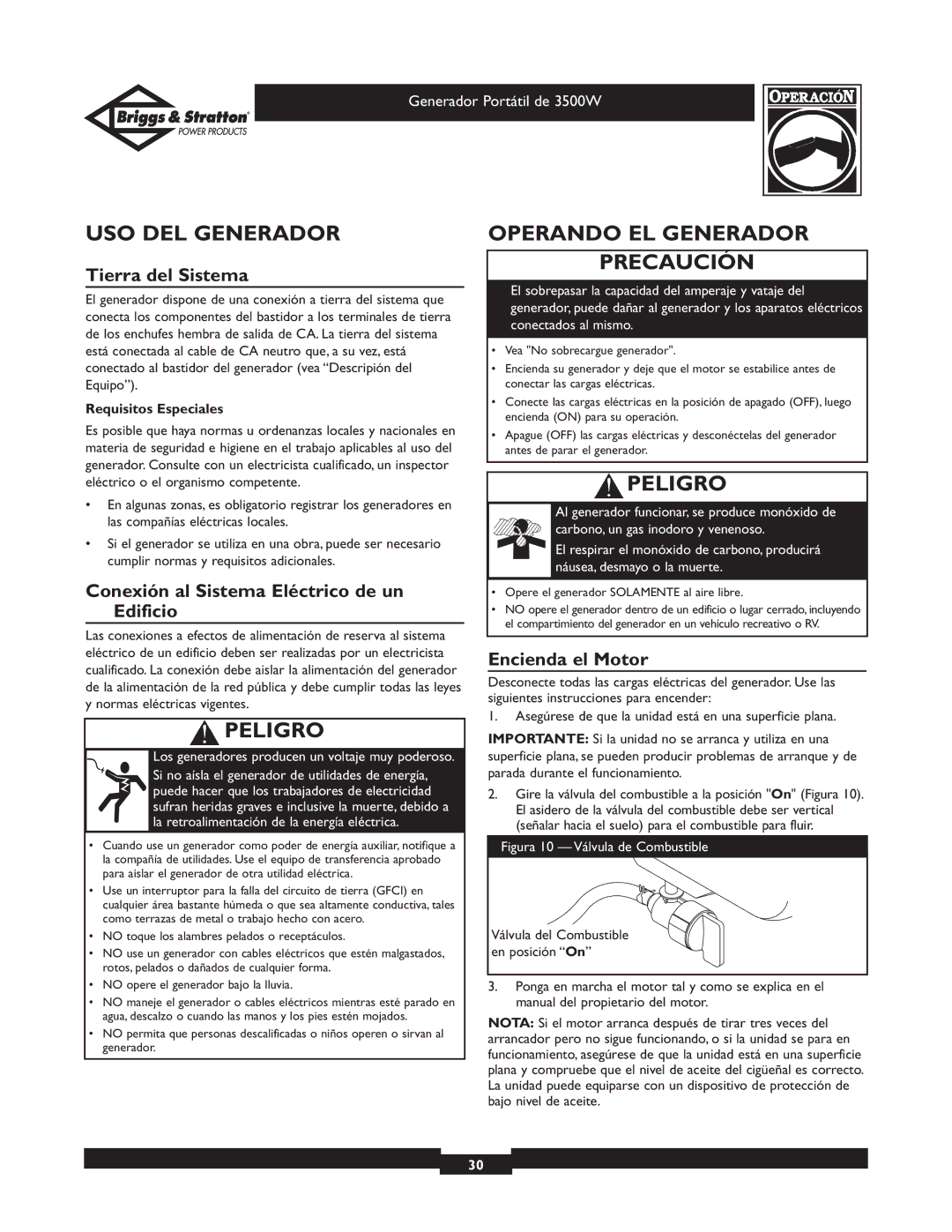 Briggs & Stratton 030208 USO DEL Generador, Operando EL Generador Precaución, Tierra del Sistema, Encienda el Motor 