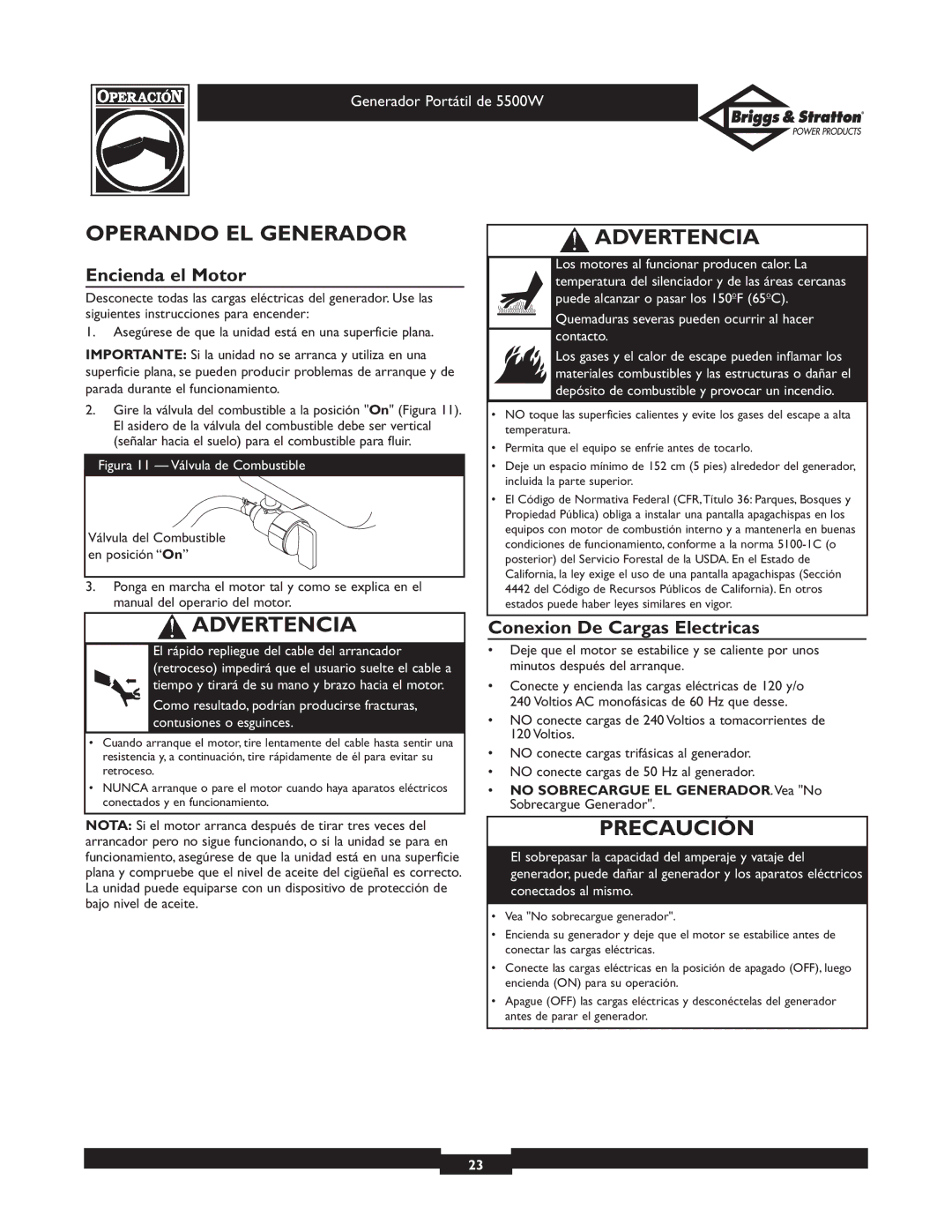 Briggs & Stratton 030209-1 operating instructions Operando EL Generador, Encienda el Motor, Conexion De Cargas Electricas 