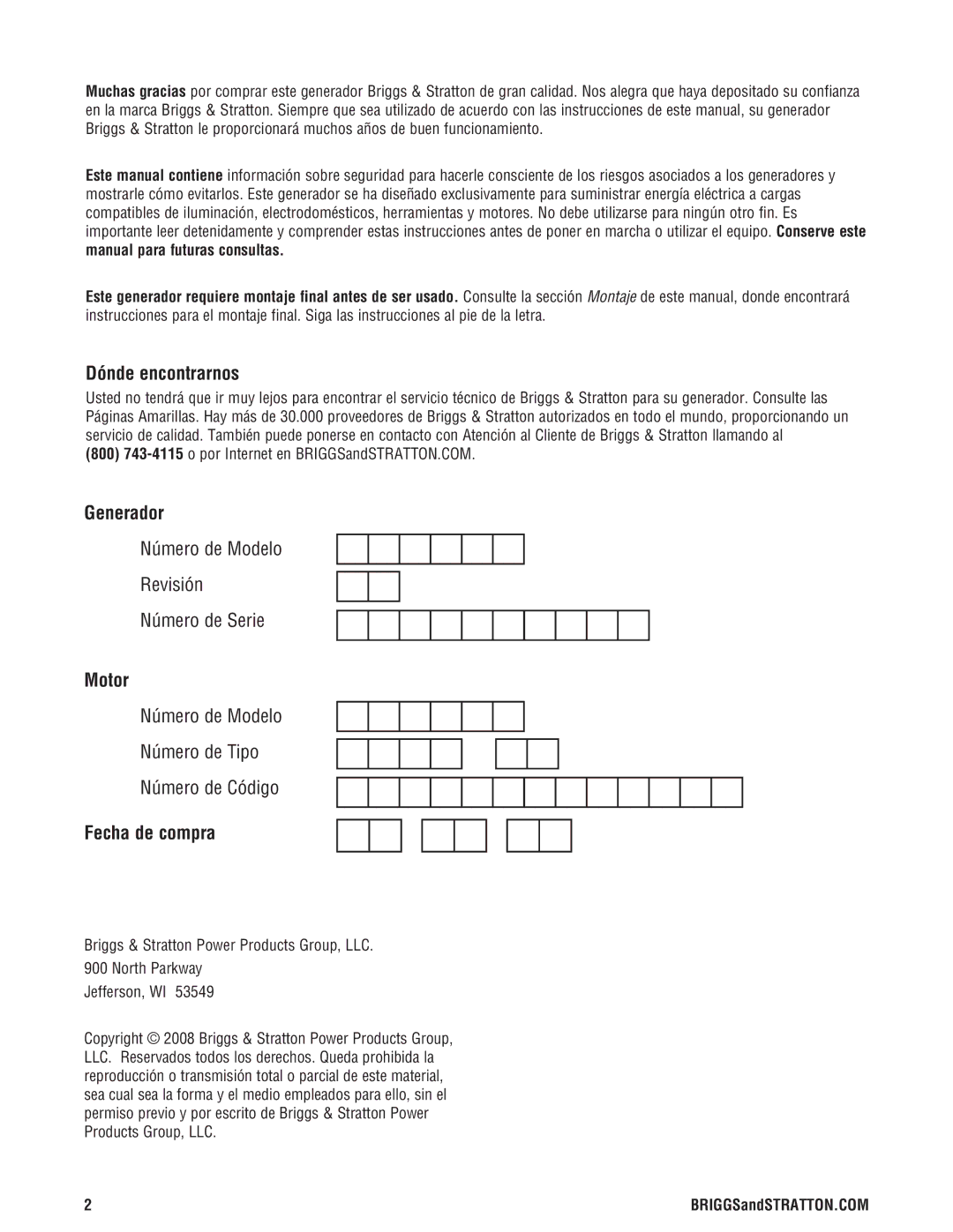 Briggs & Stratton 030209-2 manual Dónde encontrarnos, Generador, Motor, Fecha de compra 