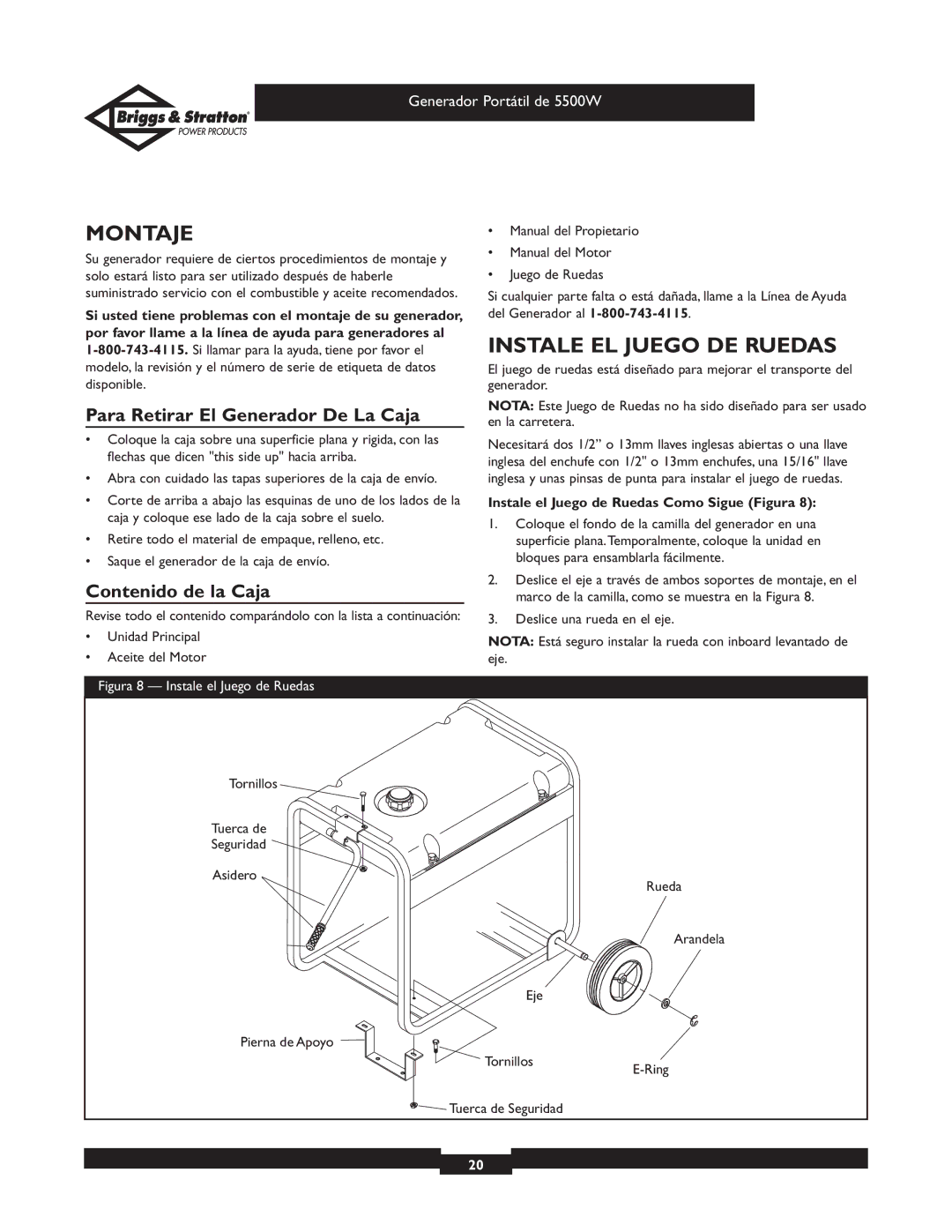 Briggs & Stratton 030209 Montaje, Instale EL Juego DE Ruedas, Para Retirar El Generador De La Caja, Contenido de la Caja 