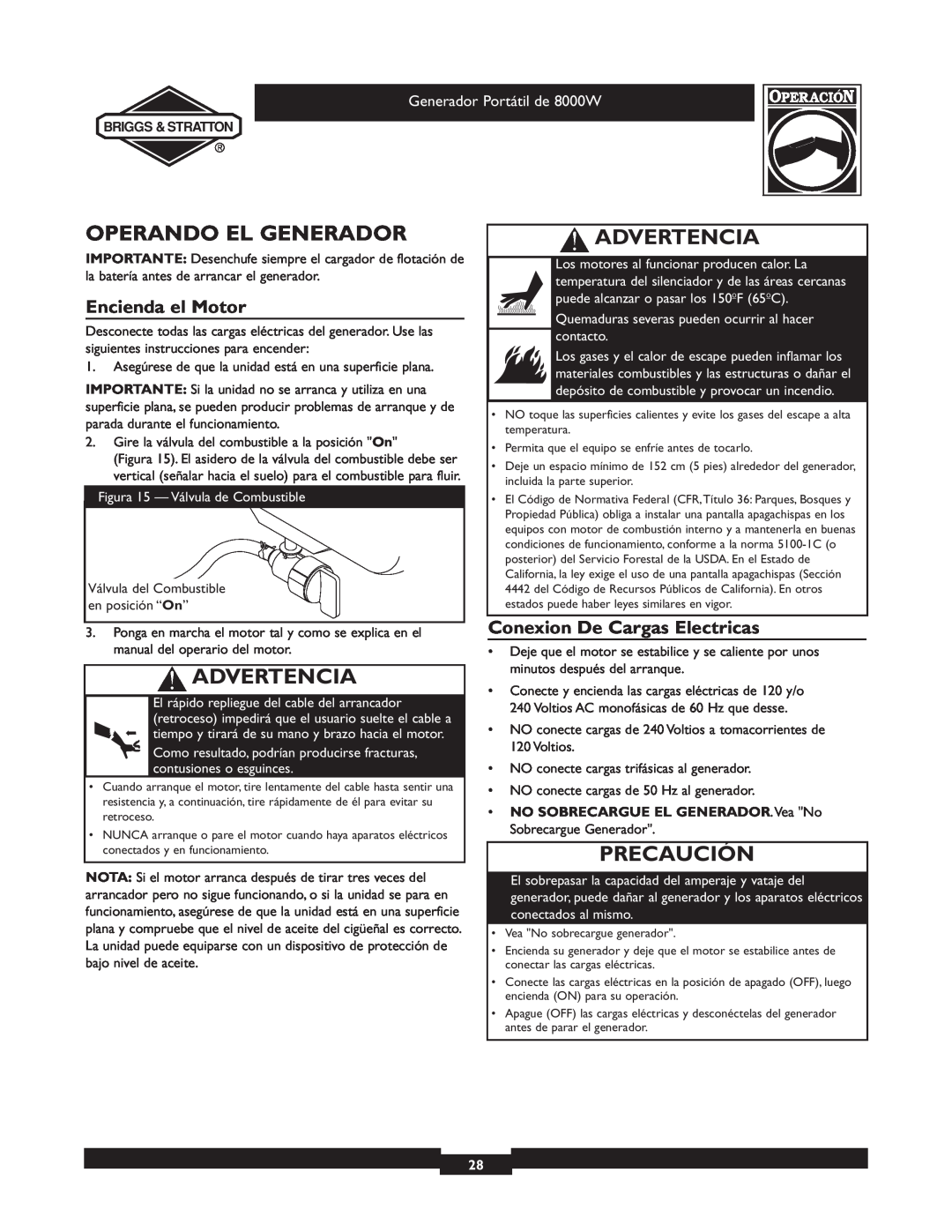 Briggs & Stratton 030210-2 manual Operando El Generador, Encienda el Motor, Conexion De Cargas Electricas, Advertencia 