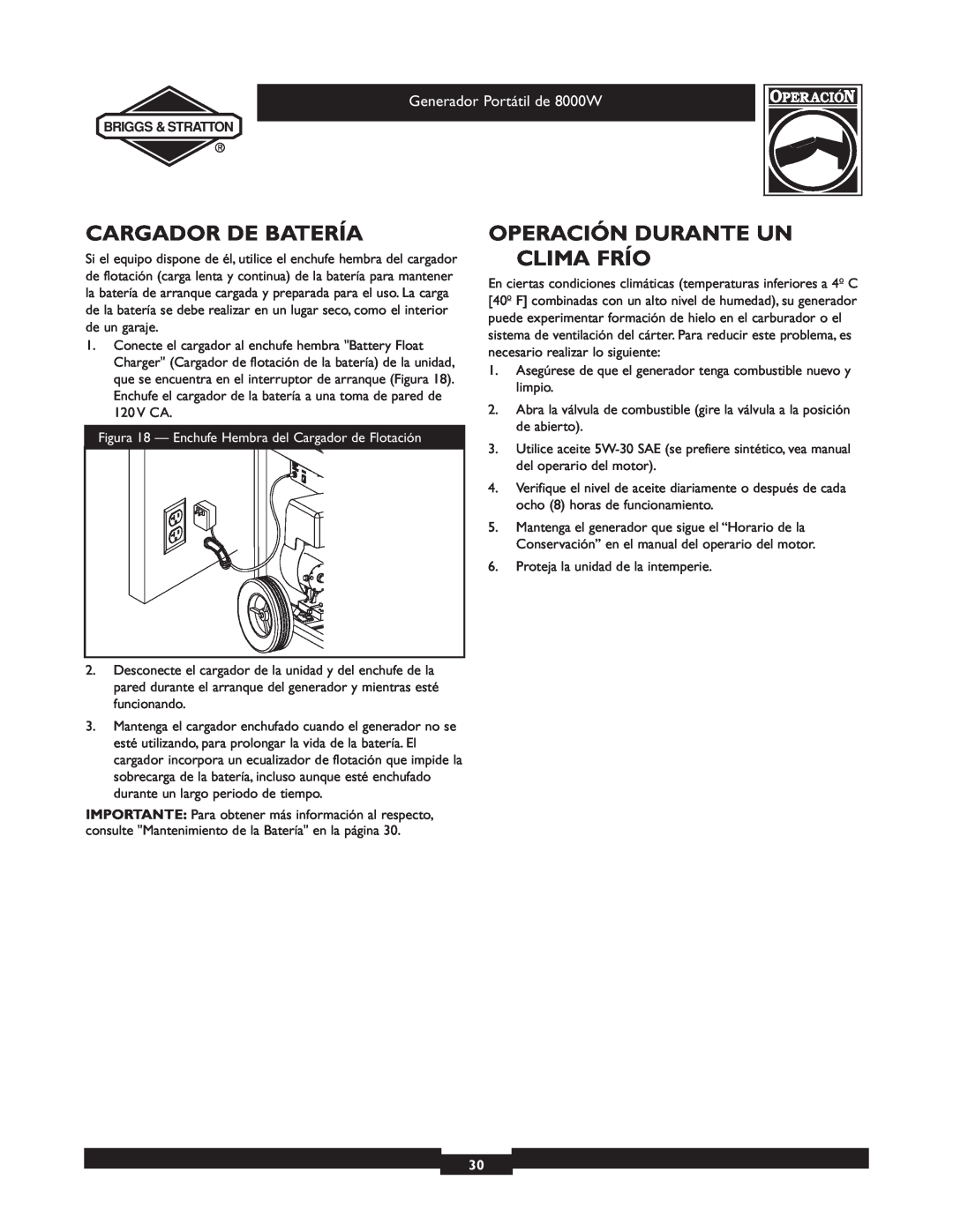 Briggs & Stratton 030210-2 manual Cargador De Batería, Operación Durante Un Clima Frío, Generador Portátil de 8000W 