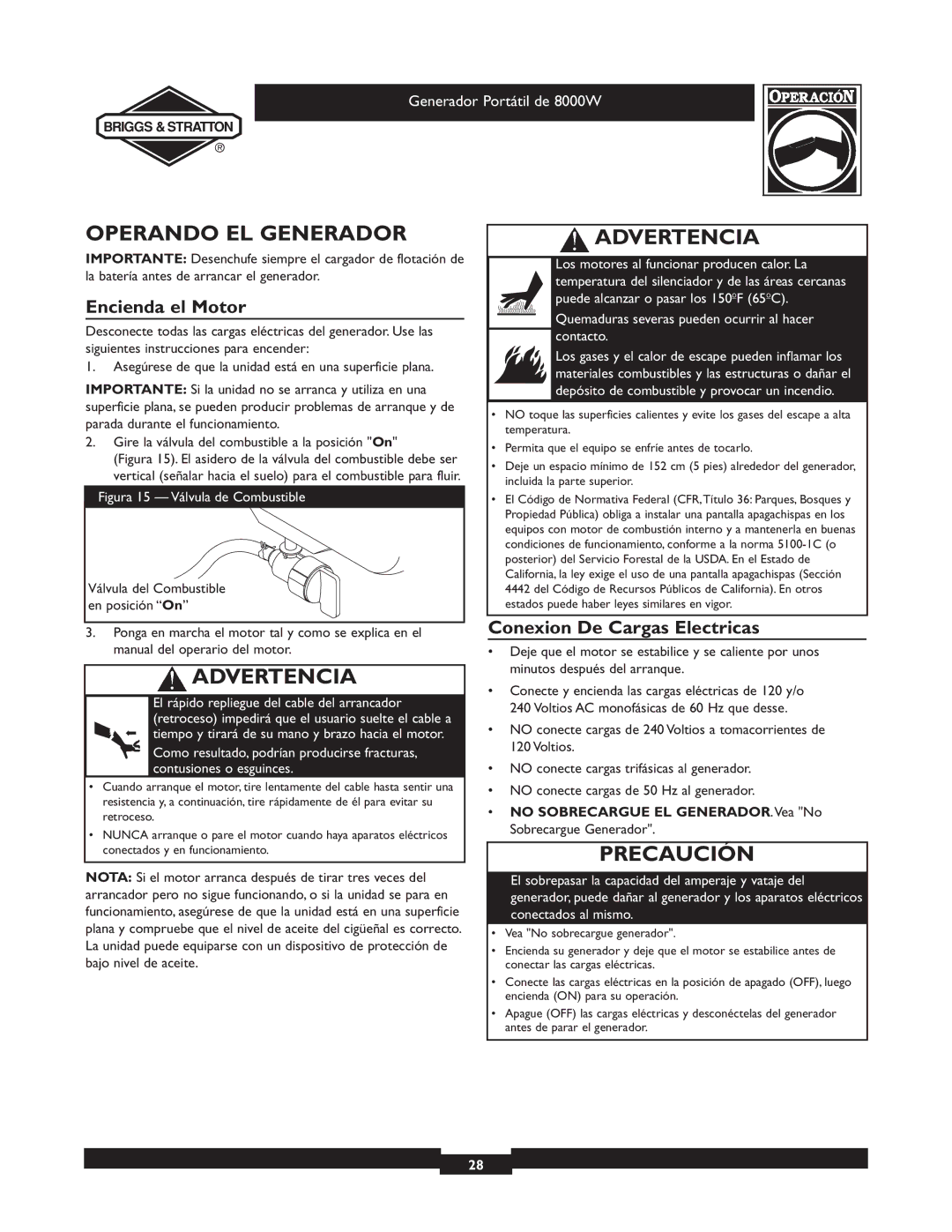 Briggs & Stratton 030210-2 manual Operando EL Generador, Encienda el Motor, Conexion De Cargas Electricas 