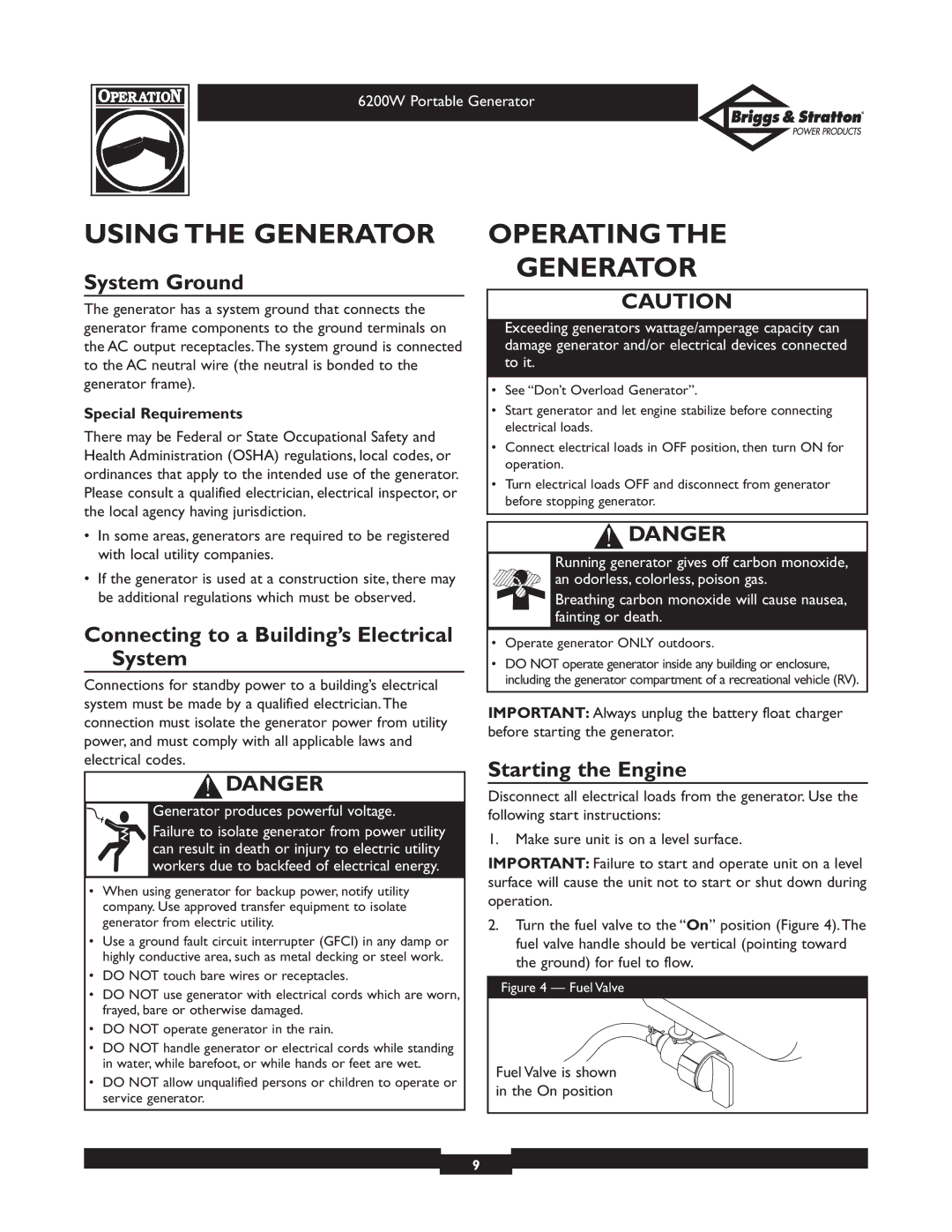 Briggs & Stratton 030211 owner manual Using the Generator, Operating Generator, System Ground, Starting the Engine 