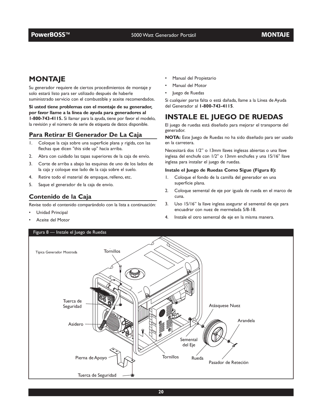 Briggs & Stratton 030222 Montaje, Instale EL Juego DE Ruedas, Para Retirar El Generador De La Caja, Contenido de la Caja 