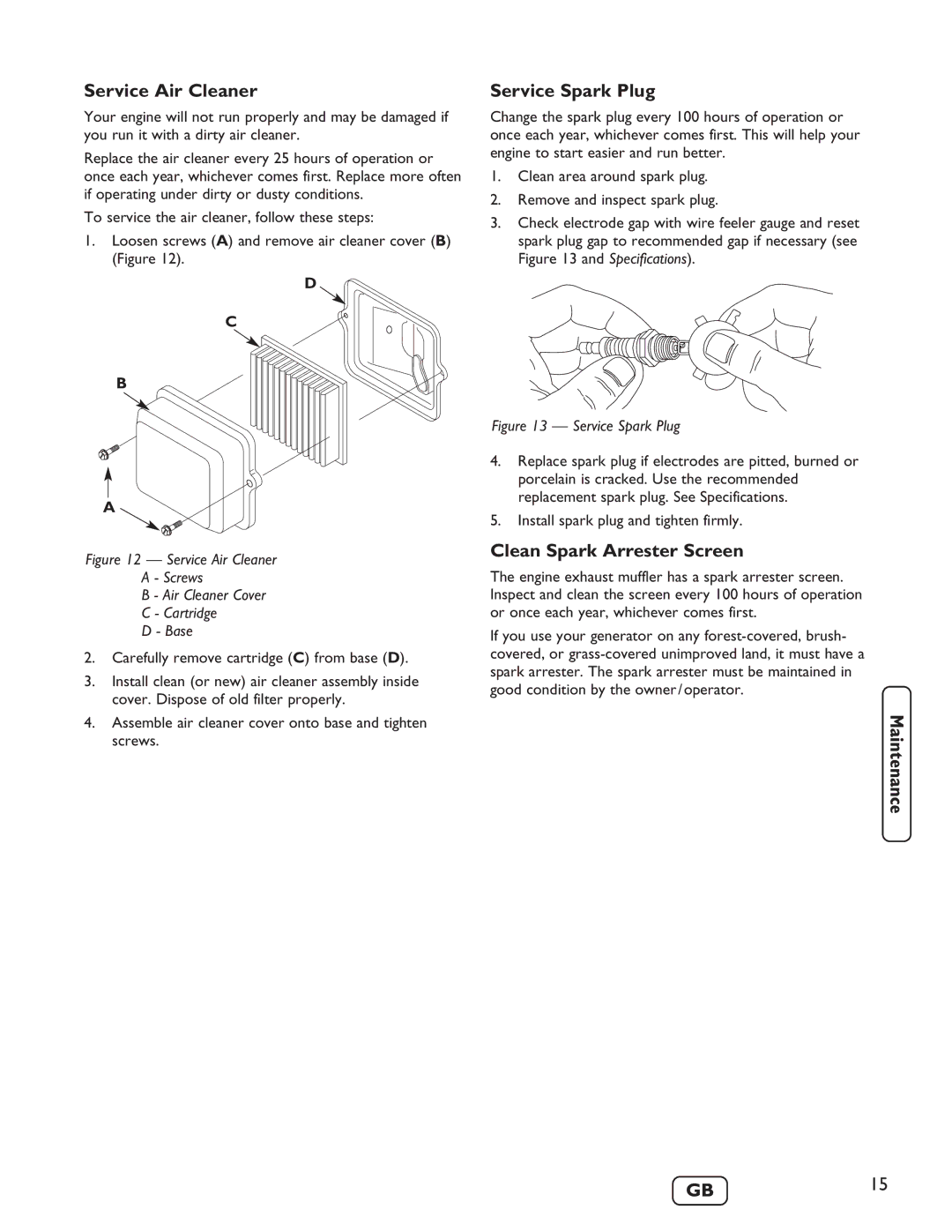 Briggs & Stratton 030235-01 manual Service Air Cleaner, Service Spark Plug, Clean Spark Arrester Screen 