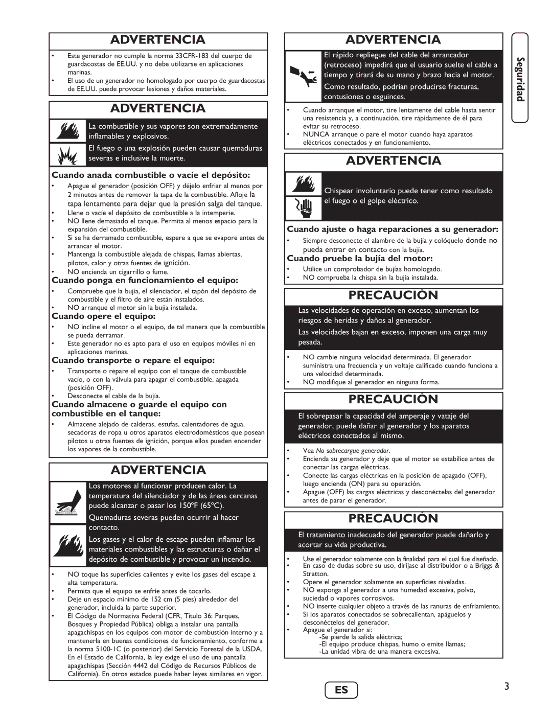 Briggs & Stratton 030235-01 manual Cuando anada combustible o vacíe el depósito, Cuando ponga en funcionamiento el equipo 