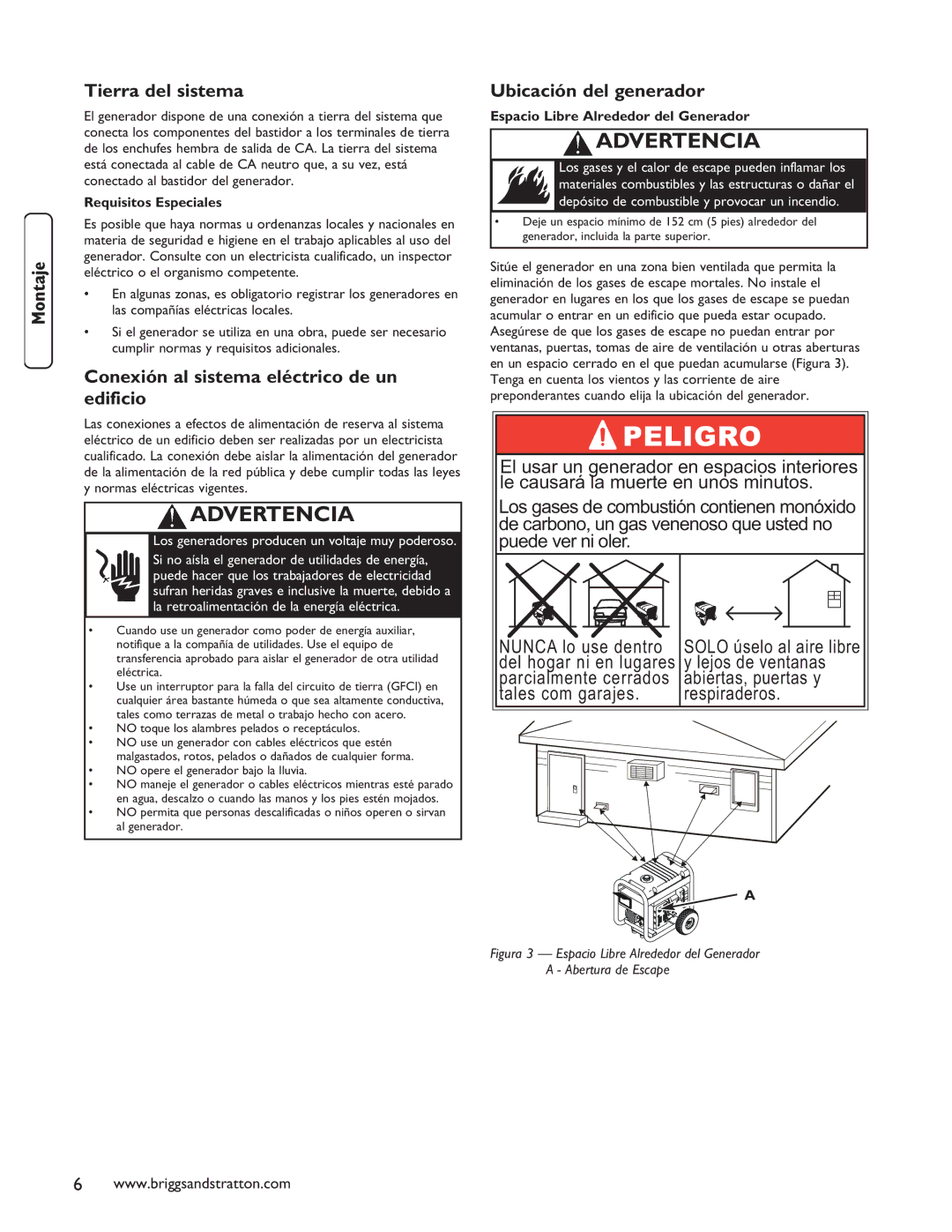 Briggs & Stratton 030235-01 Tierra del sistema, Conexión al sistema eléctrico de un edificio, Ubicación del generador 