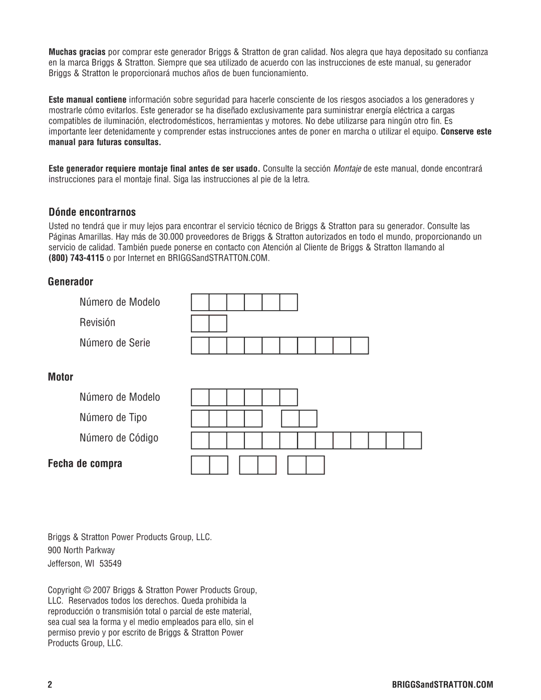 Briggs & Stratton 030242-0 manual Dónde encontrarnos, Generador, Motor, Fecha de compra 