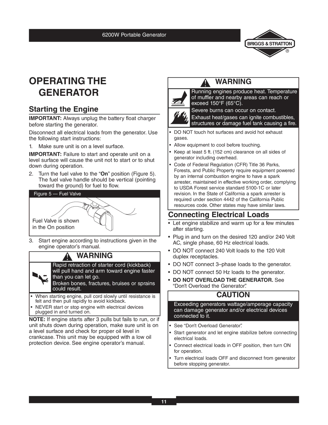 Briggs & Stratton 030242 manual Operating Generator, Starting the Engine, Connecting Electrical Loads 