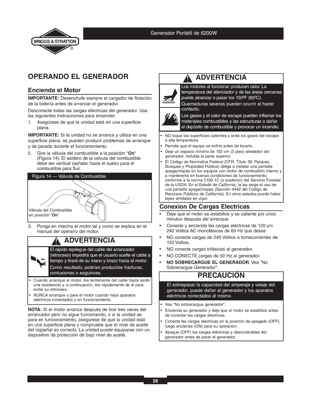 Briggs & Stratton 030242 manual Operando EL Generador, Encienda el Motor, Conexion De Cargas Electricas 