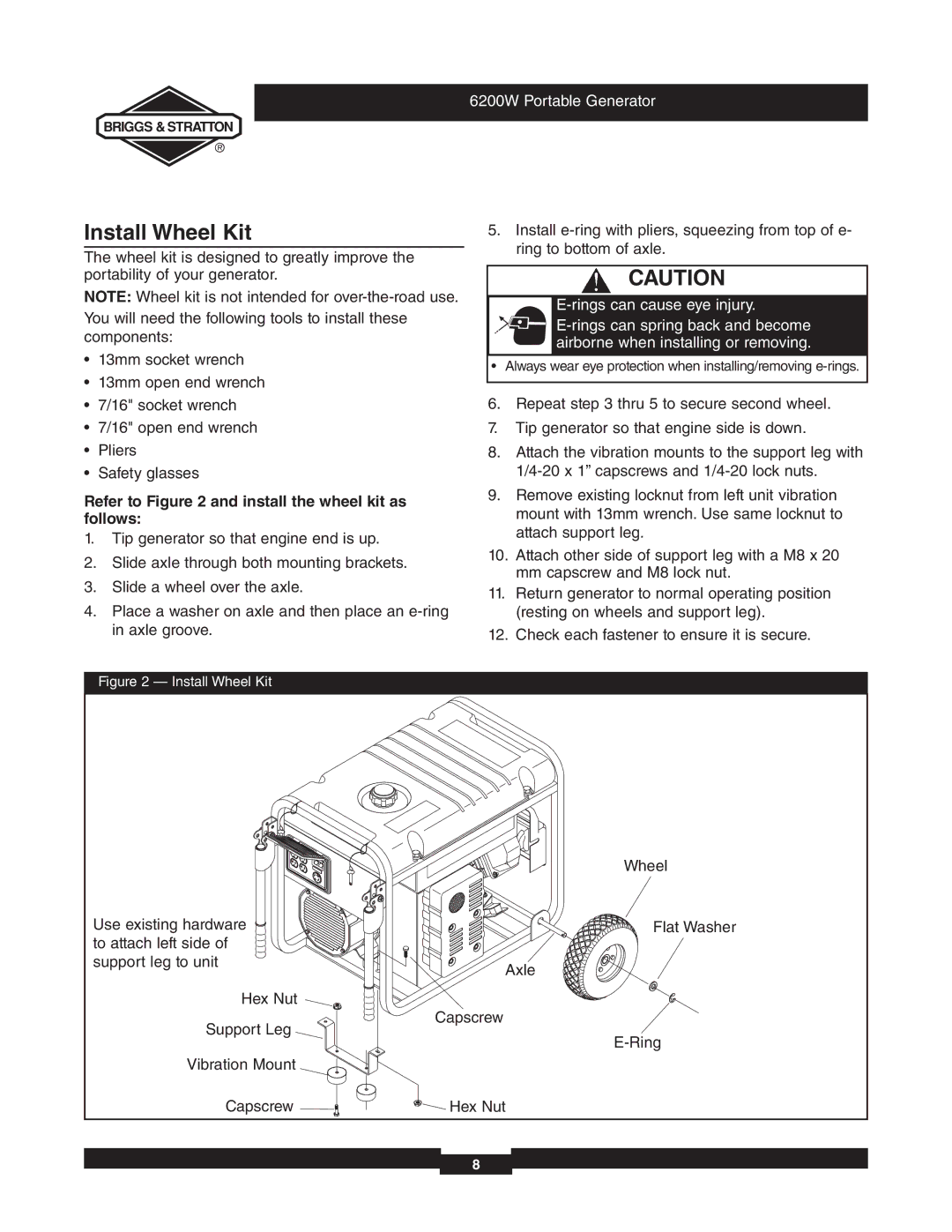 Briggs & Stratton 030242 manual Install Wheel Kit, Refer to and install the wheel kit as follows 