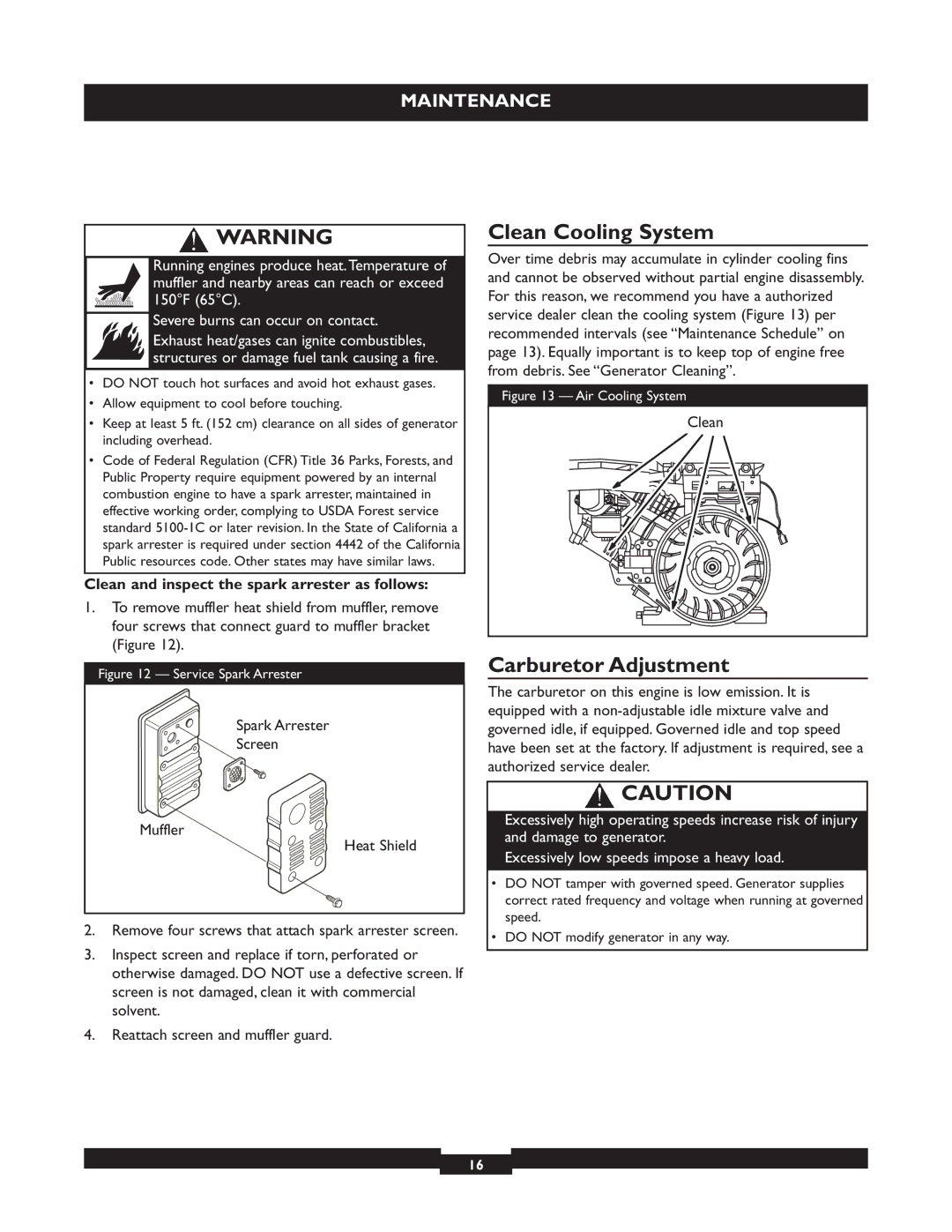 Briggs & Stratton 030319 Clean Cooling System, Carburetor Adjustment, Clean and inspect the spark arrester as follows 