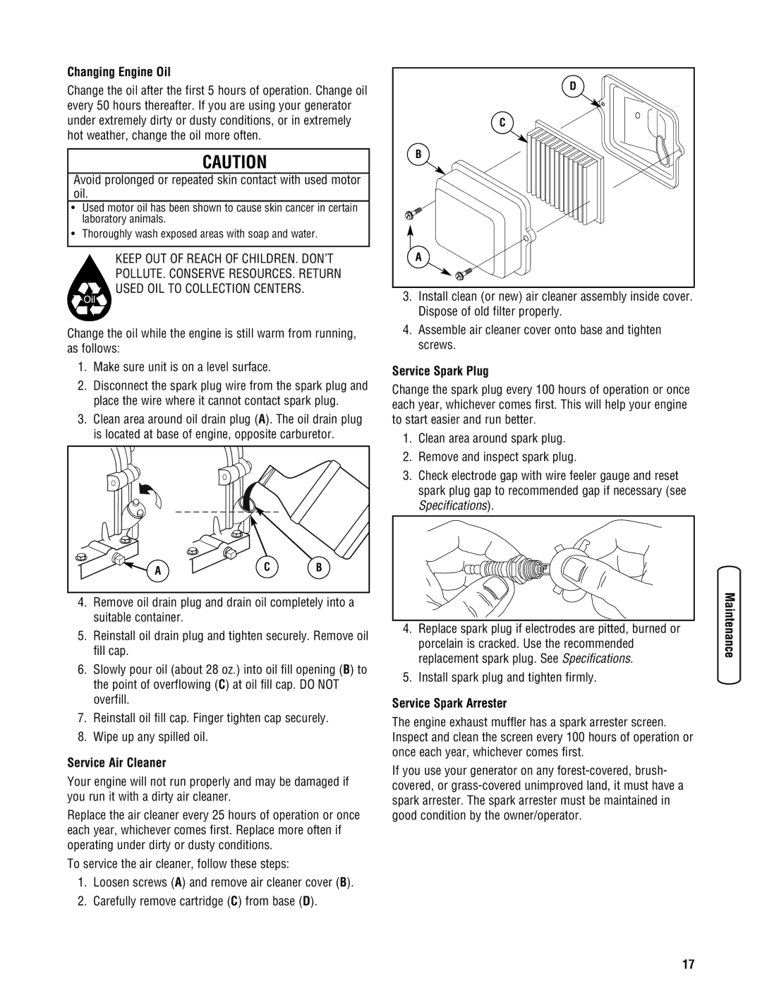 Briggs & Stratton 030333-0 manual Changing Engine Oil, Service Air Cleaner, Service Spark Plug, Service Spark Arrester 