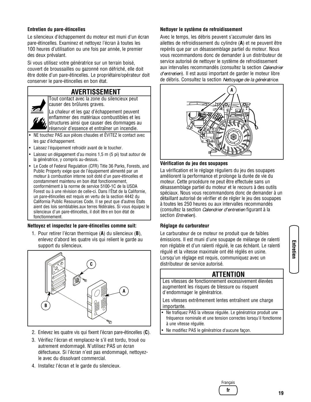 Briggs & Stratton 030333-0 manual Entretien du pare-étincelles, Nettoyez et inspectez le pare-étincelles comme suit 