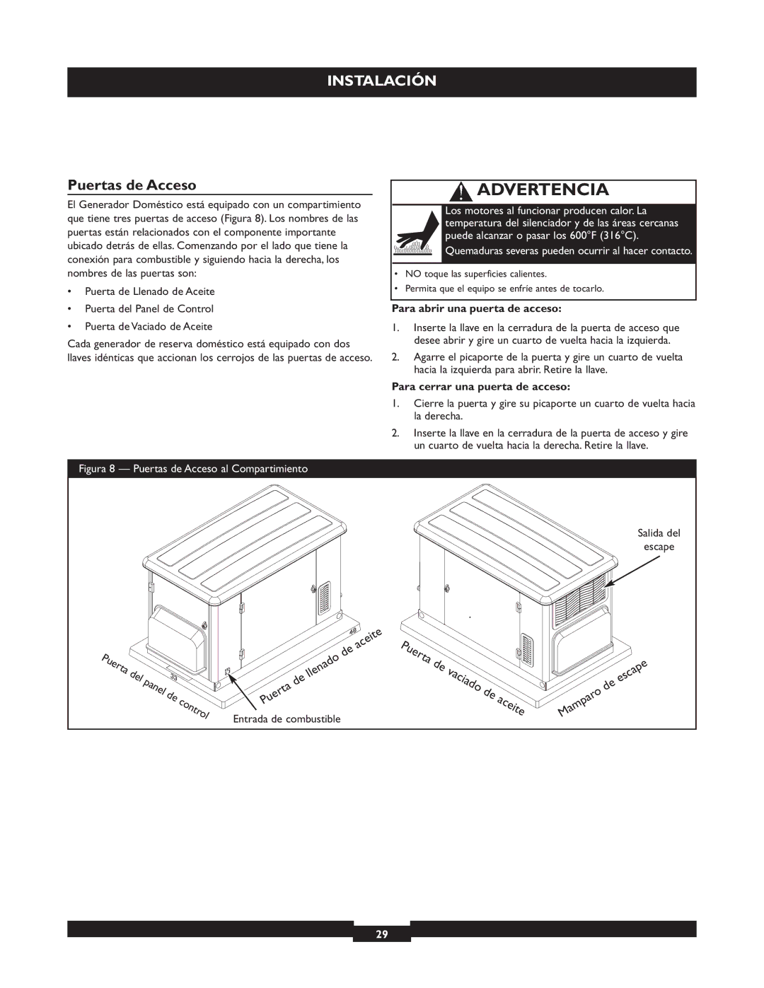 Briggs & Stratton 040229, 040212 manual Puertas de Acceso, Para abrir una puerta de acceso, Para cerrar una puerta de acceso 