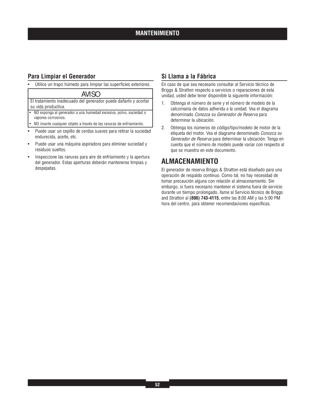 Briggs & Stratton 040220A manual Almacenamiento, Para Limpiar el Generador, Si Llama a la Fábrica 