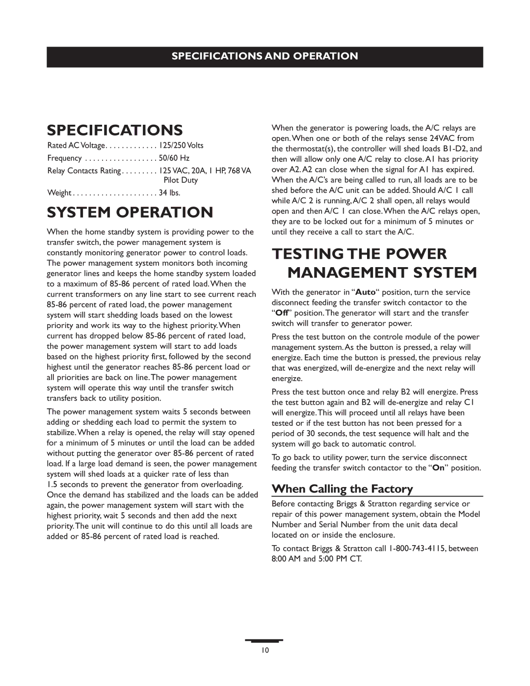 Briggs & Stratton 071013 Specifications, System Operation, Testing the Power Management System, When Calling the Factory 