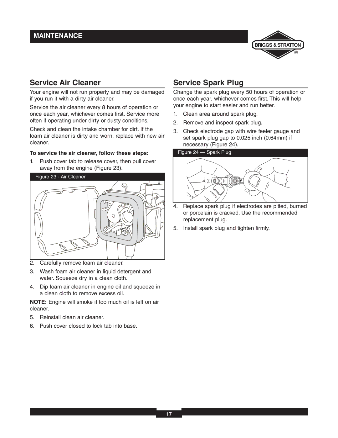 Briggs & Stratton 073000 Service Air Cleaner, Service Spark Plug, To service the air cleaner, follow these steps 