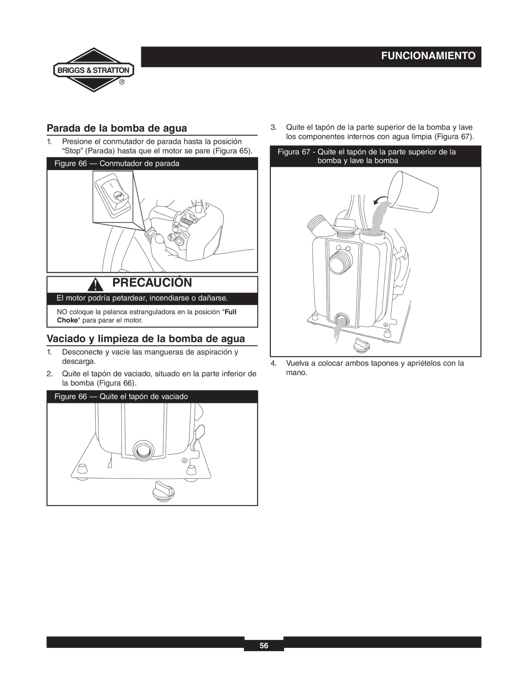 Briggs & Stratton 073000 manuel dutilisation Parada de la bomba de agua, Vaciado y limpieza de la bomba de agua 