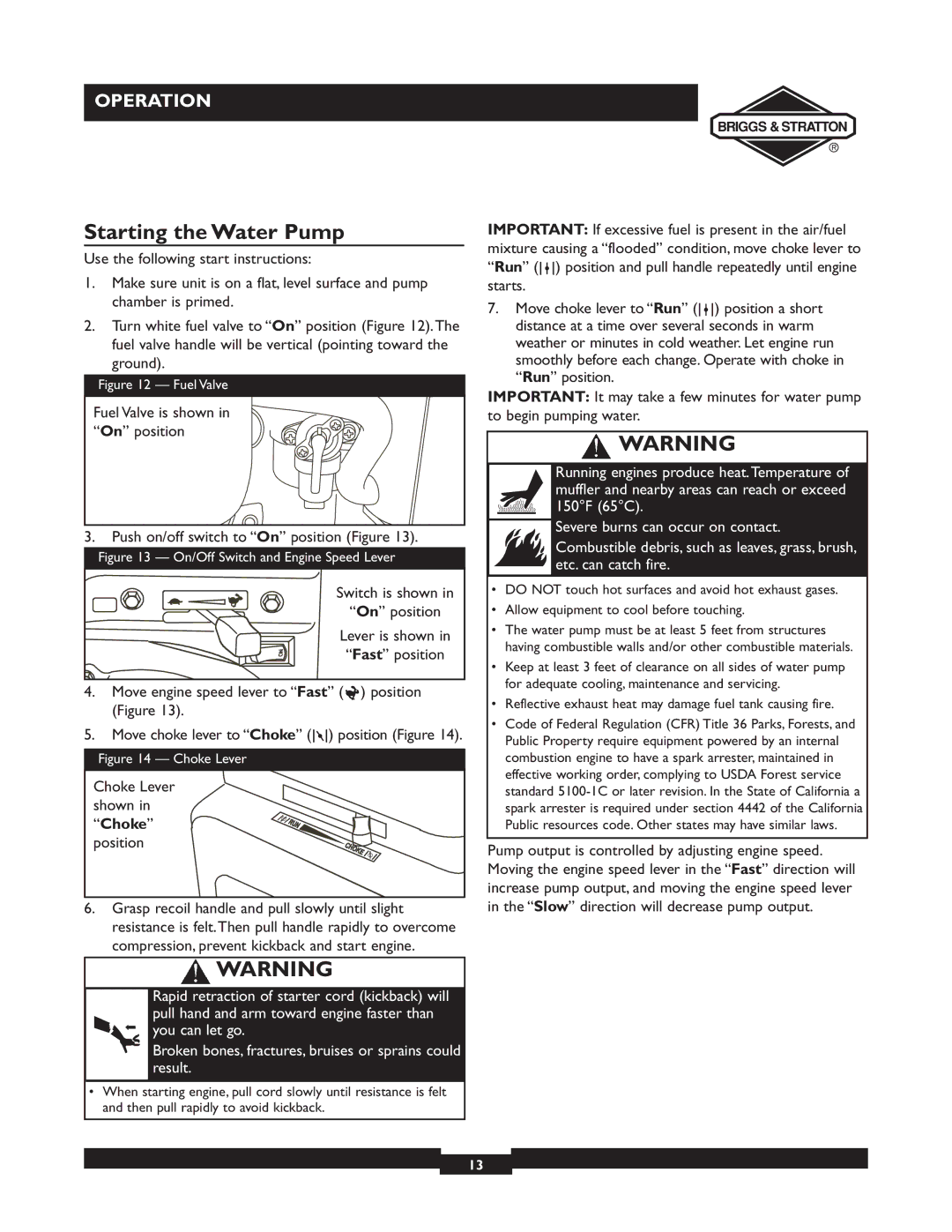 Briggs & Stratton 073001, 073002, 073003 owner manual Starting the Water Pump, Choke Lever shown in Choke position 