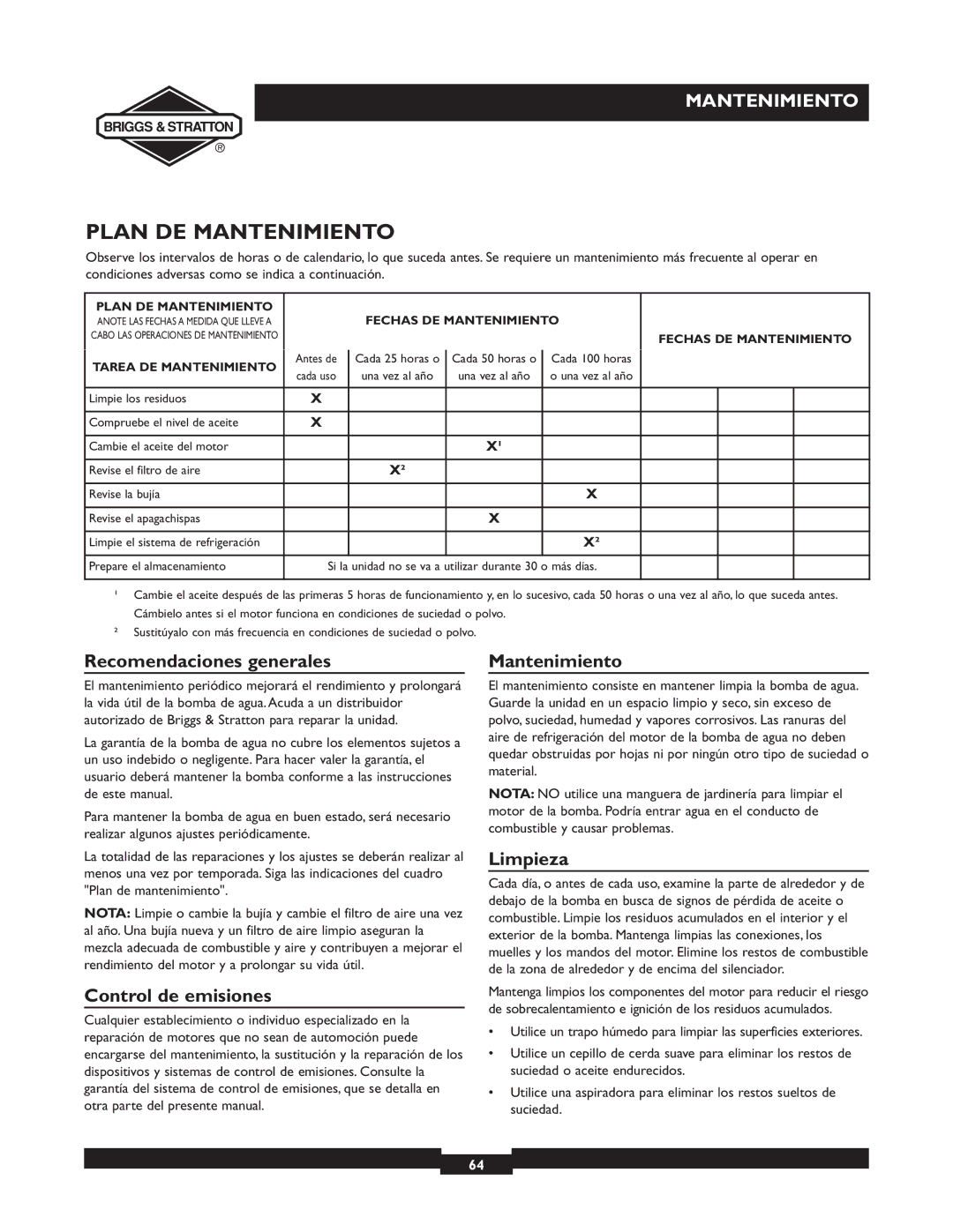 Briggs & Stratton 073001, 073002, 073003 Plan DE Mantenimiento, Recomendaciones generales, Control de emisiones, Limpieza 