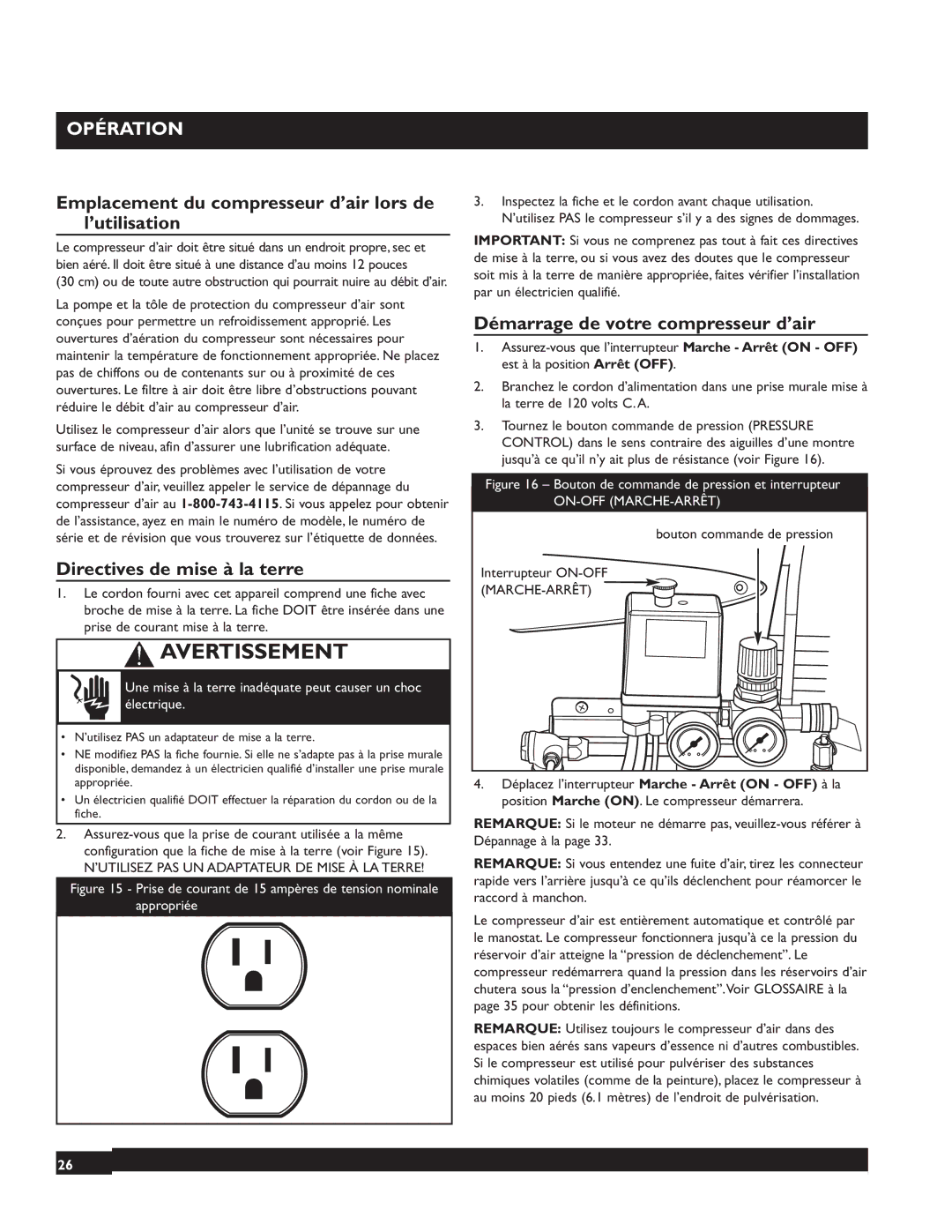 Briggs & Stratton 074000 Emplacement du compresseur d’air lors de l’utilisation, Directives de mise à la terre 