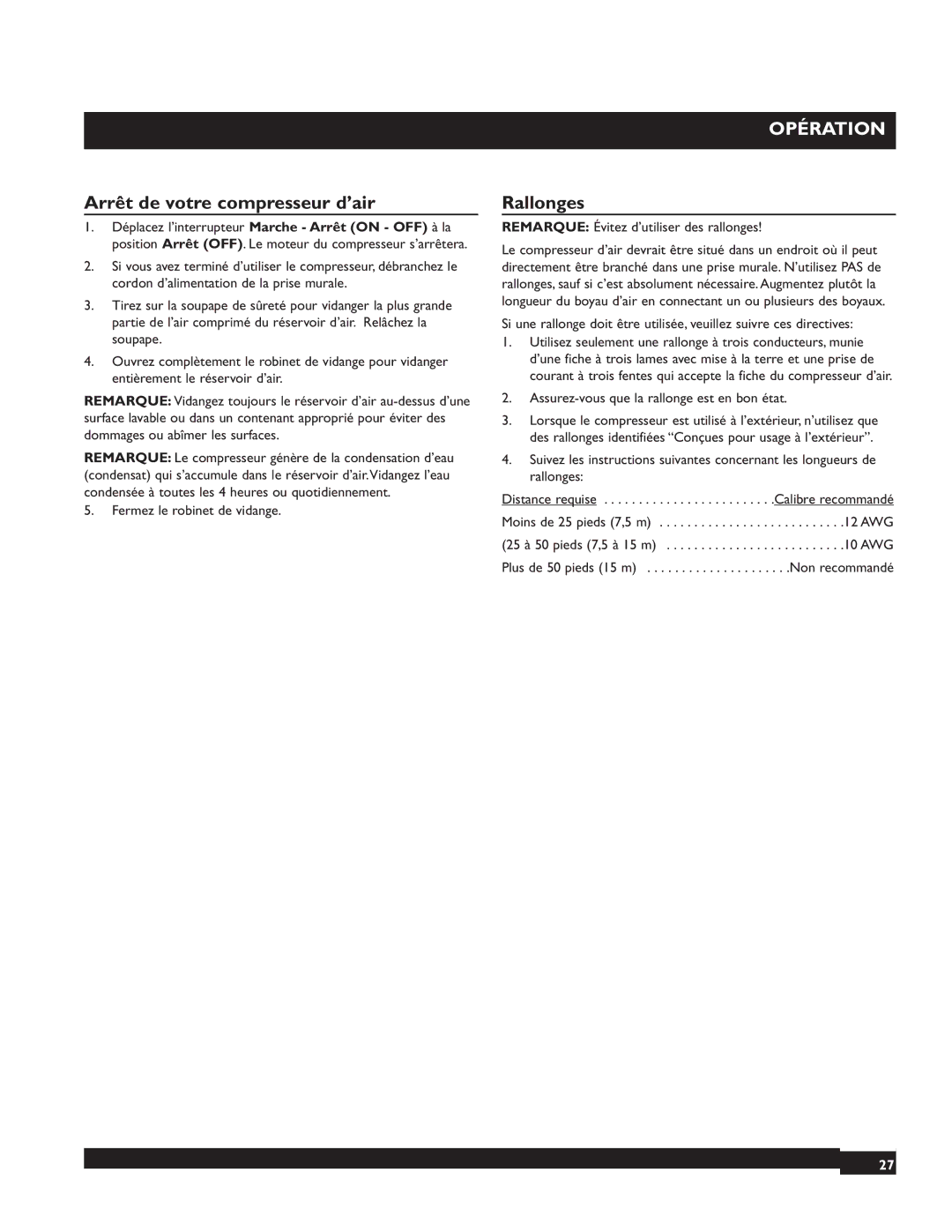 Briggs & Stratton 074000 manuel dutilisation Arrêt de votre compresseur d’air, Rallonges, Fermez le robinet de vidange 