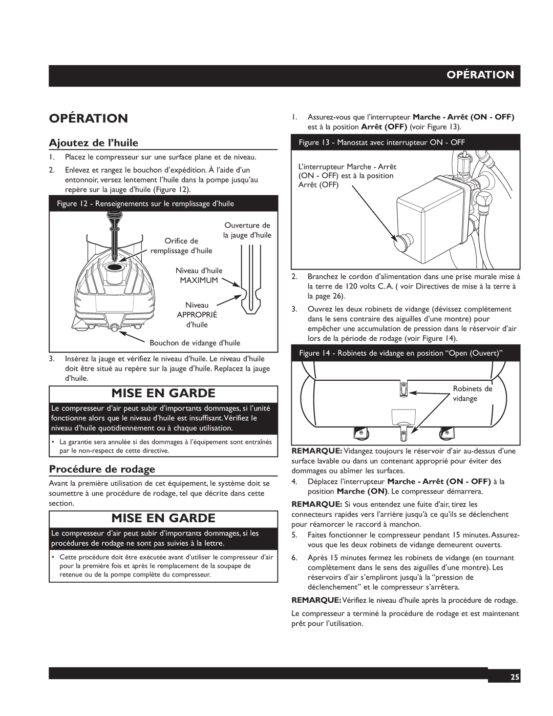 Briggs & Stratton 074001 manuel dutilisation Opération, Ajoutez de l’huile, Procédure de rodage 