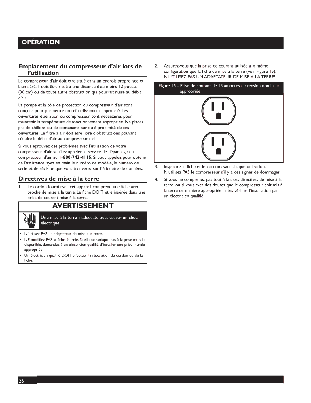 Briggs & Stratton 074001 Emplacement du compresseur d’air lors de l’utilisation, Directives de mise à la terre 