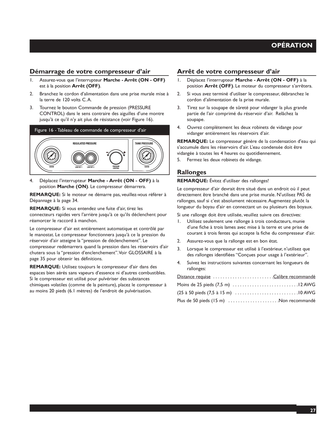 Briggs & Stratton 074001 Démarrage de votre compresseur d’air, Arrêt de votre compresseur d’air, Rallonges 