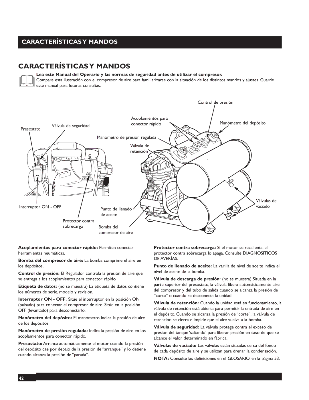 Briggs & Stratton 074001 manuel dutilisation Características Y Mandos, Acoplamientos para conector rápido Permiten conectar 