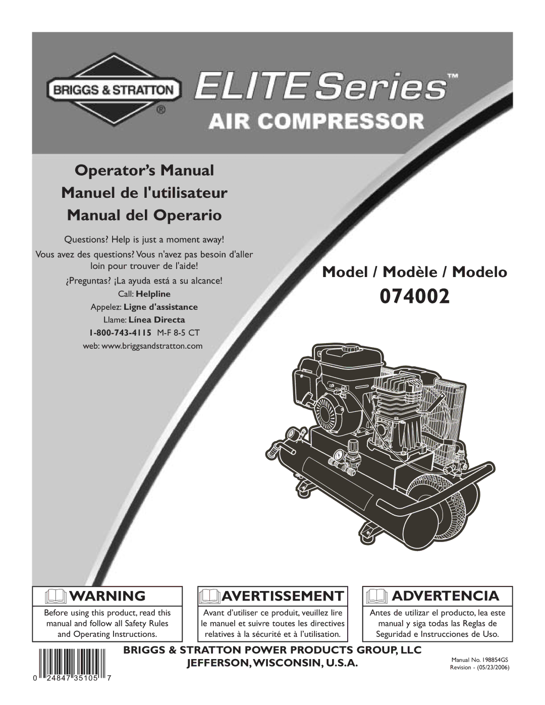 Briggs & Stratton 074002 operating instructions Call Helpline Appelez Ligne dassistance Llame Línea Directa 