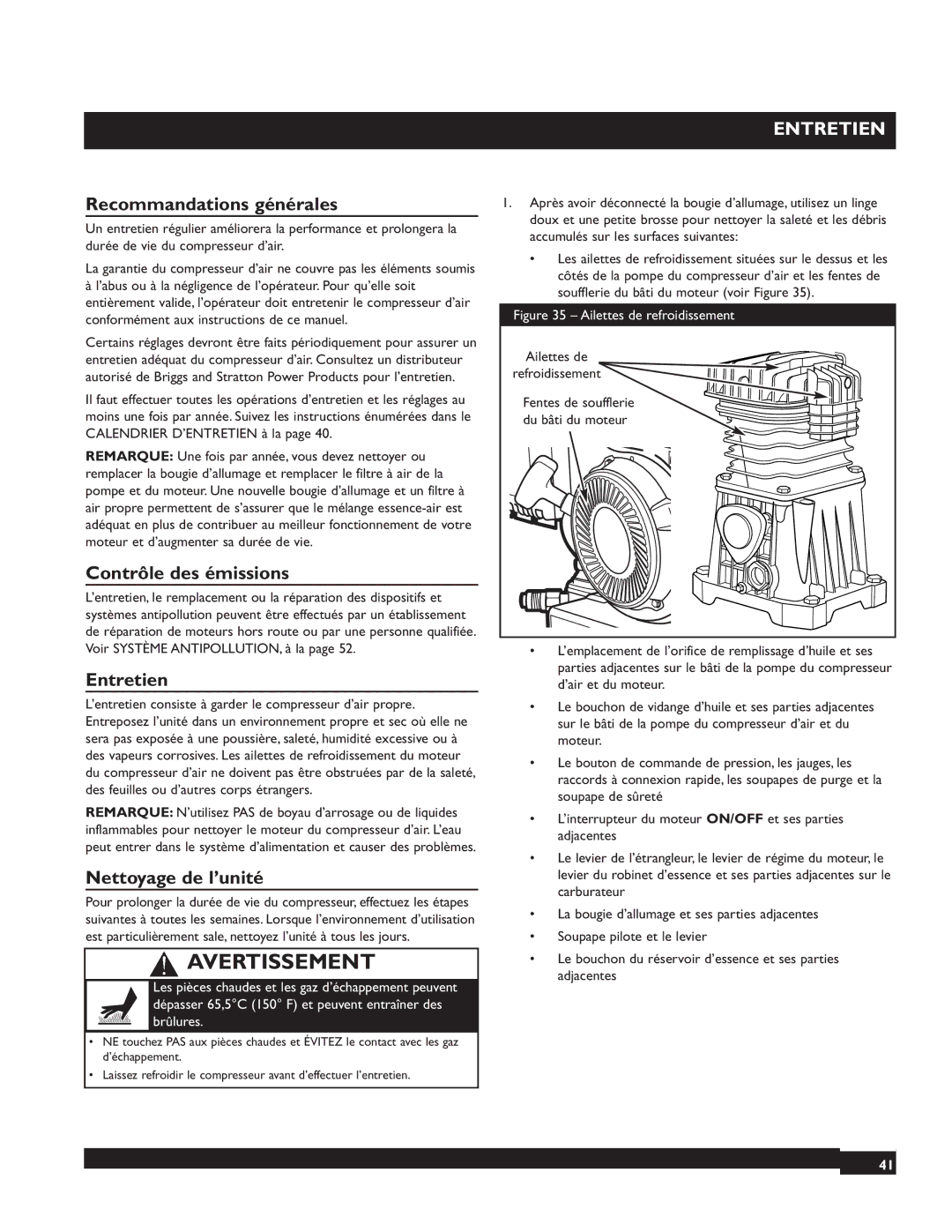 Briggs & Stratton 074002 Recommandations générales, Contrôle des émissions, Entretien, Nettoyage de l’unité 