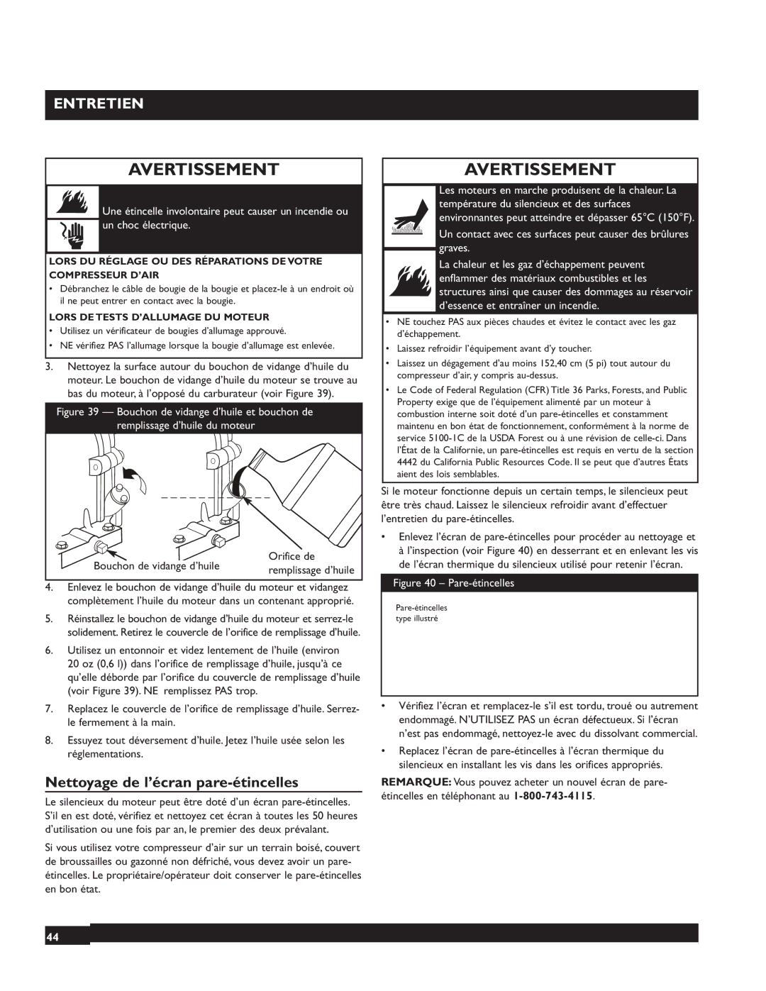 Briggs & Stratton 074002 operating instructions Nettoyage de l’écran pare-étincelles, Bouchon de vidange d’huile Orifice de 