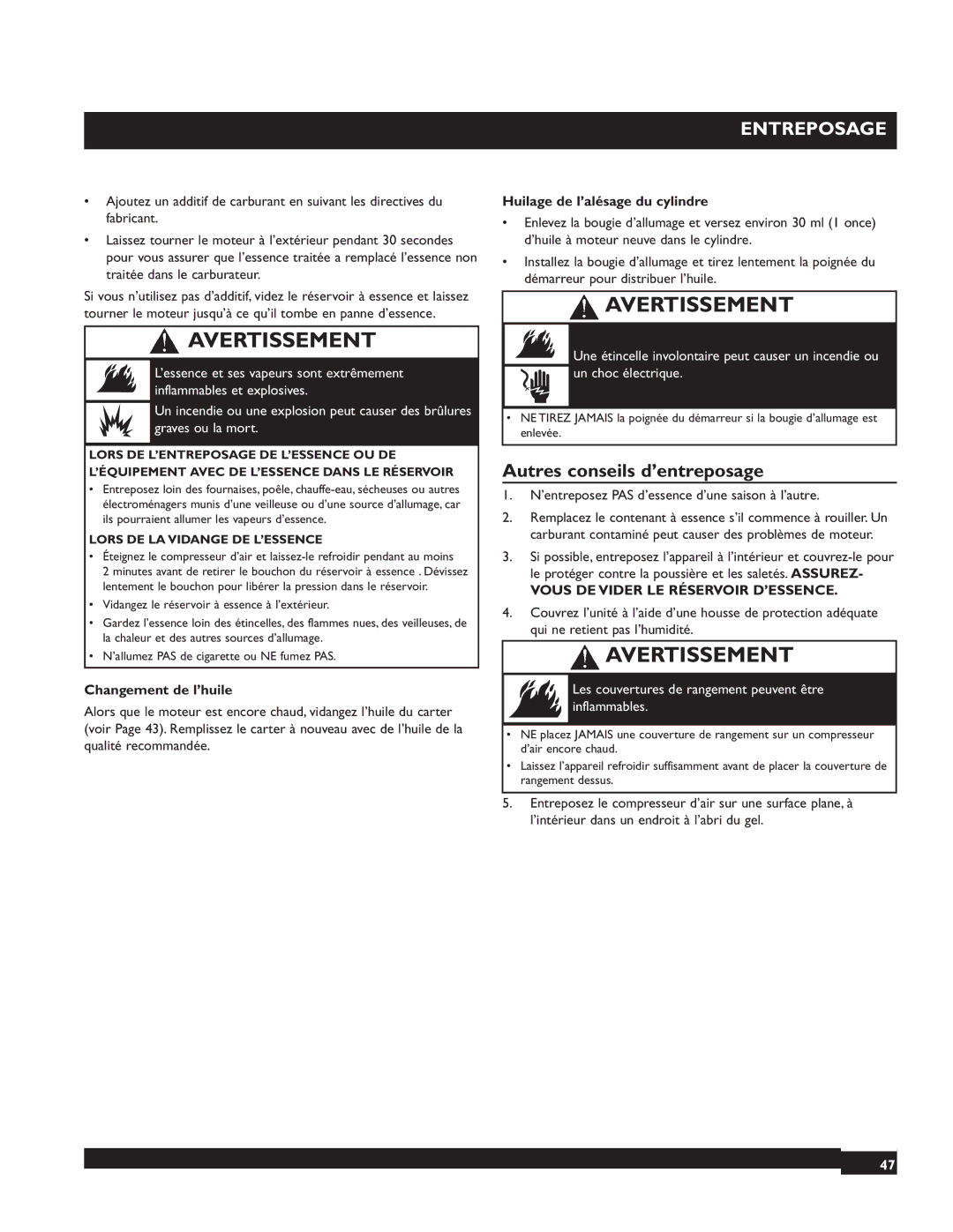 Briggs & Stratton 074002 operating instructions Entreposage, Autres conseils d’entreposage, Changement de l’huile 