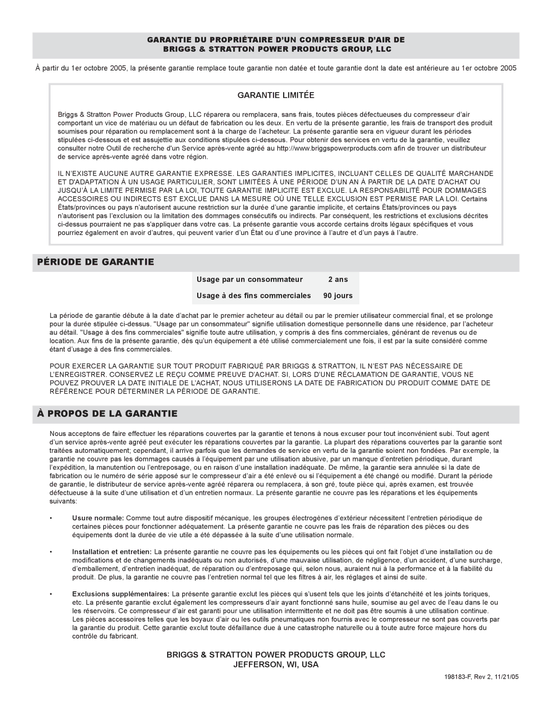 Briggs & Stratton 074002 operating instructions Période DE Garantie, Garantie Limitée 