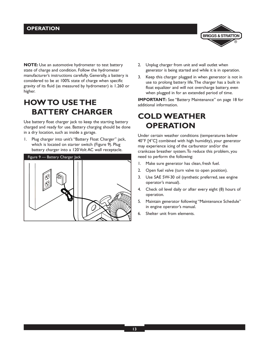 Briggs & Stratton 09801-9 manuel dutilisation HOW to USE the Battery Charger, Cold Weather, Operation 